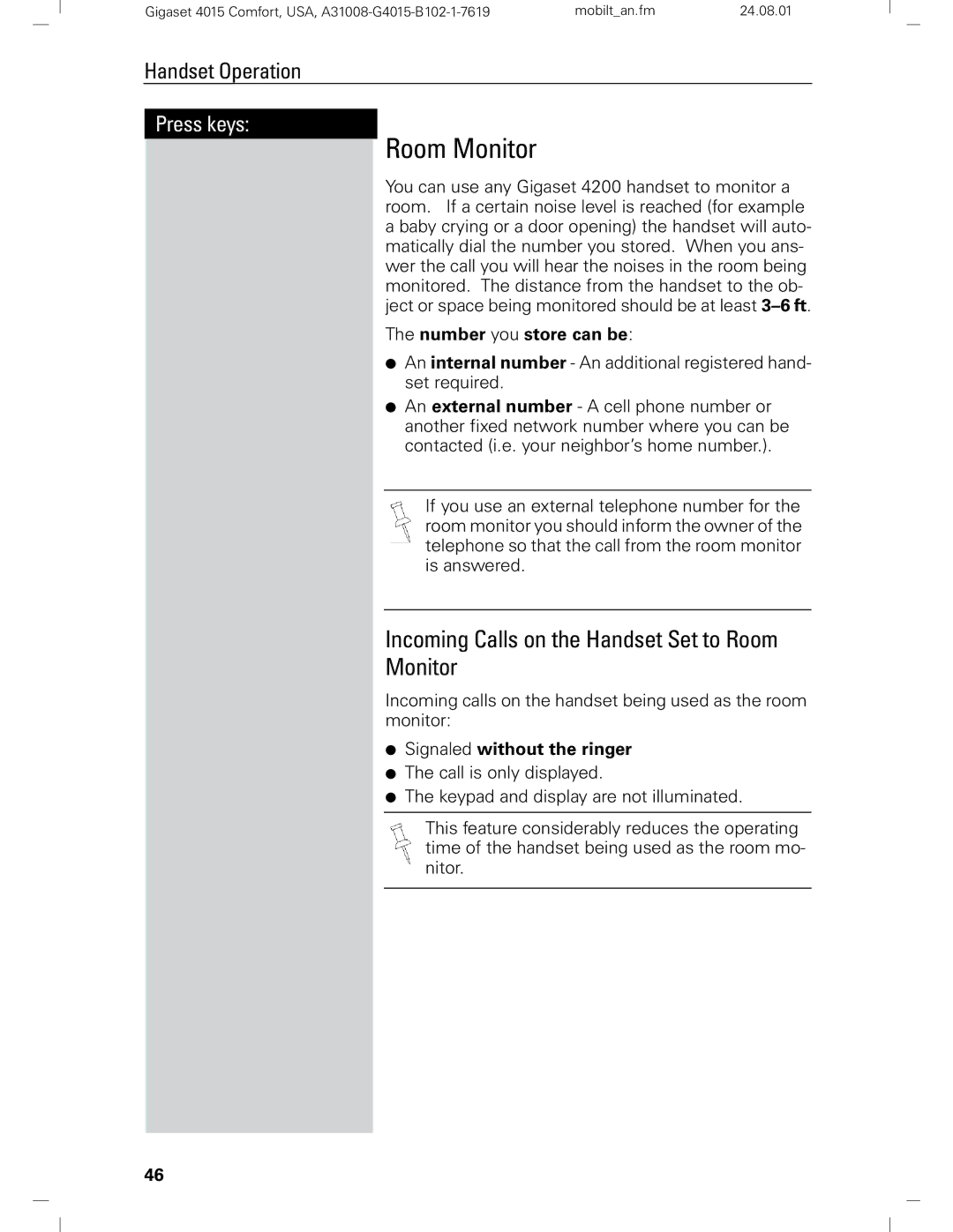 Siemens Gigaset 4210 user manual Incoming Calls on the Handset Set to Room Monitor, Number you store can be 