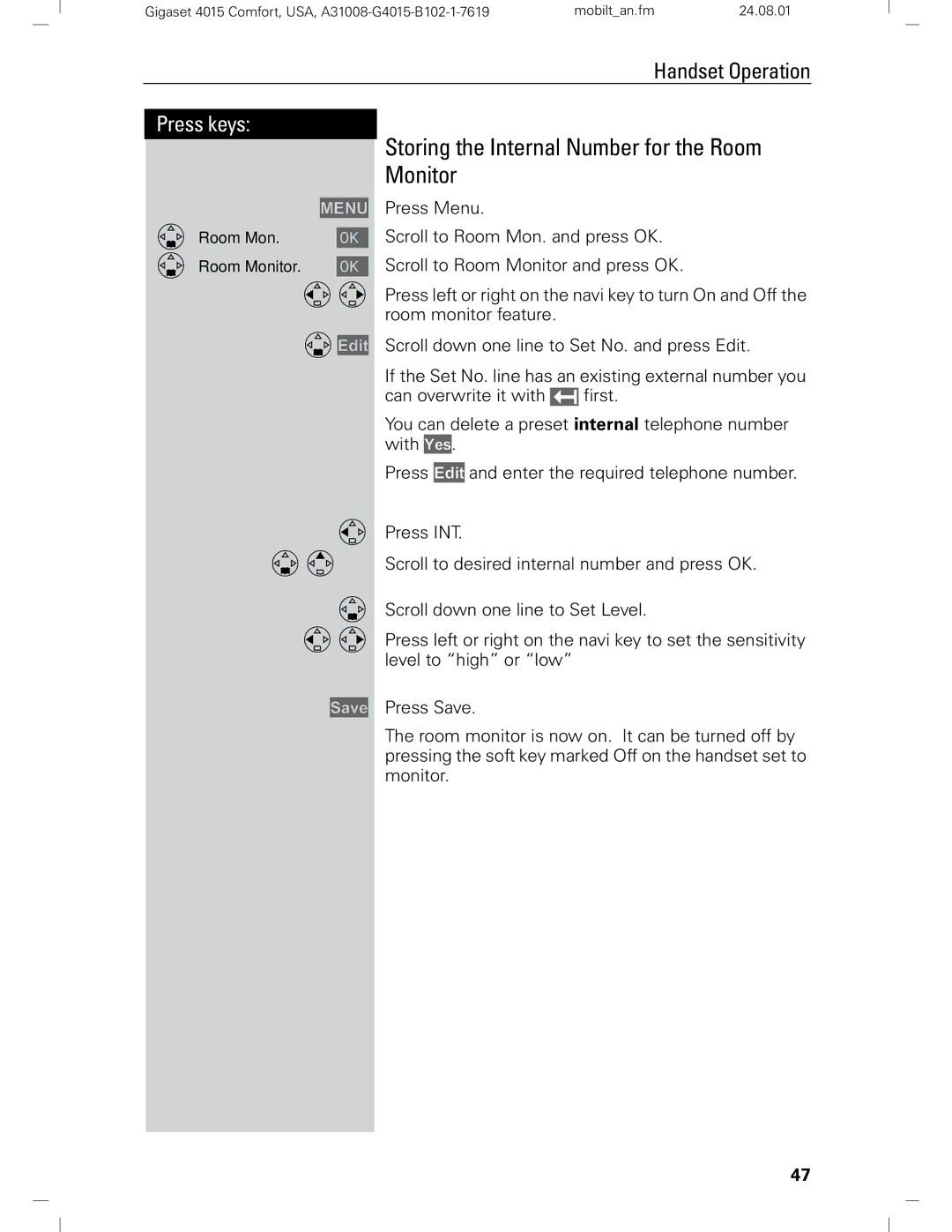 Siemens Gigaset 4210 user manual Storing the Internal Number for the Room Monitor 