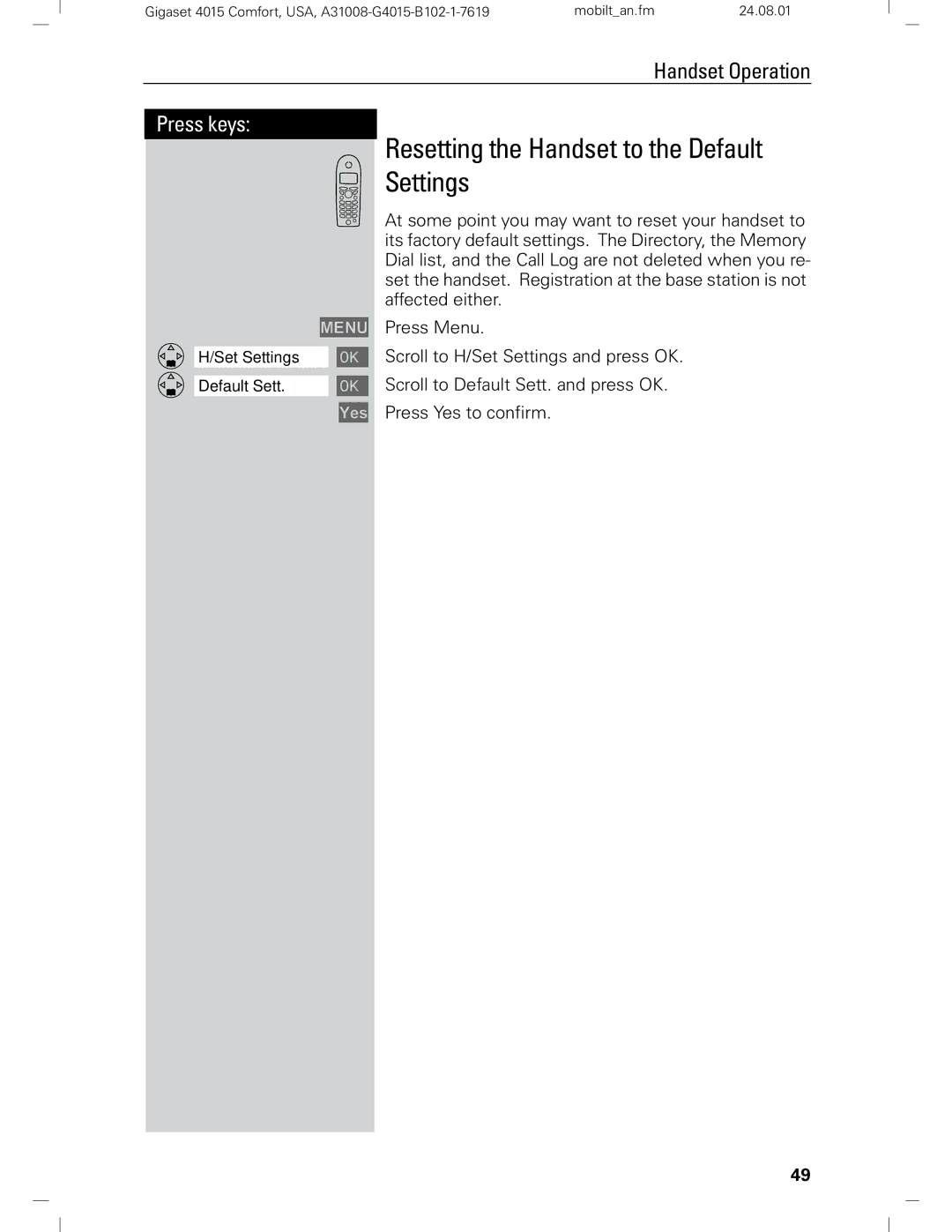 Siemens Gigaset 4210 user manual Resetting the Handset to the Default Settings 