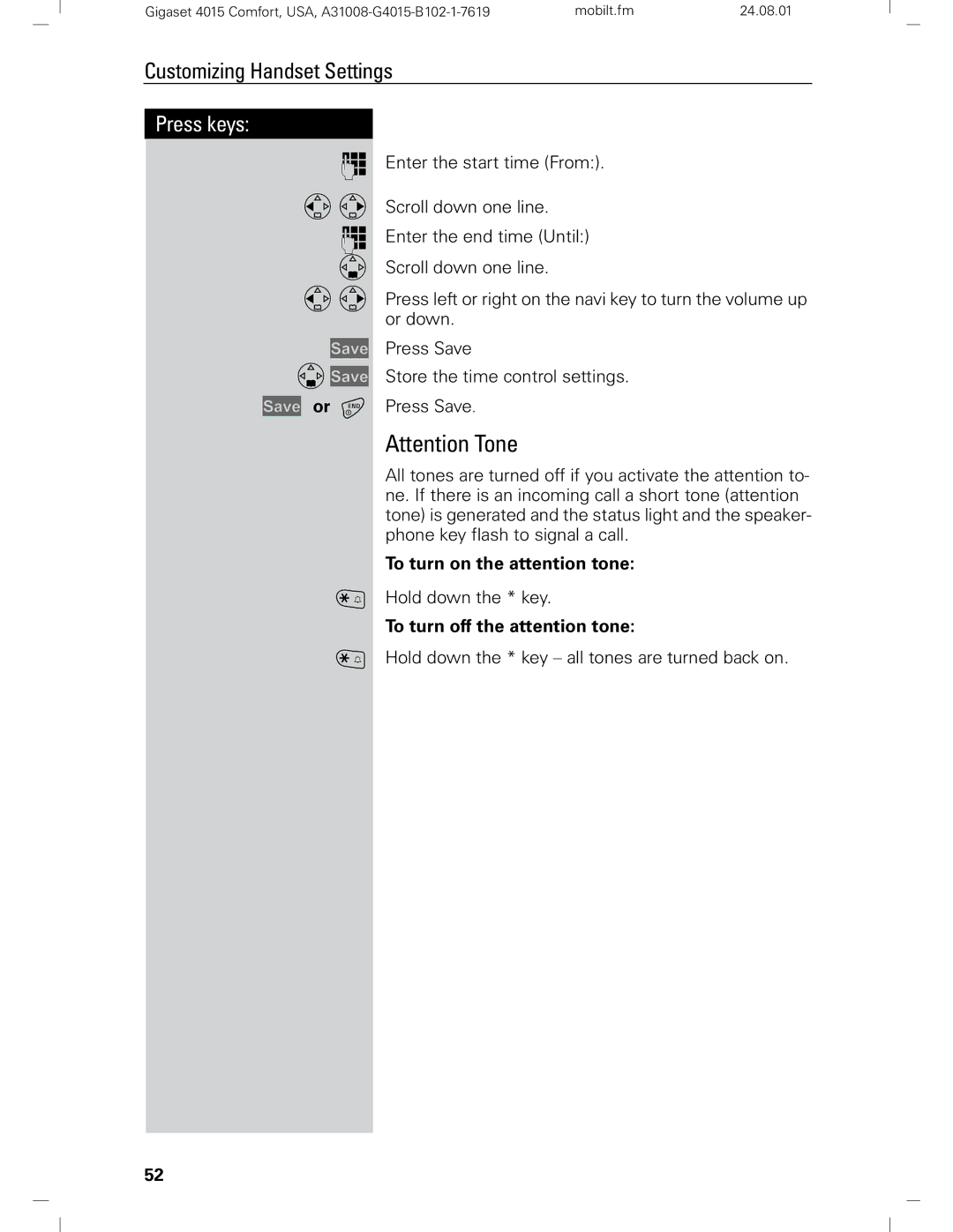 Siemens Gigaset 4210 user manual To turn on the attention tone, To turn off the attention tone 