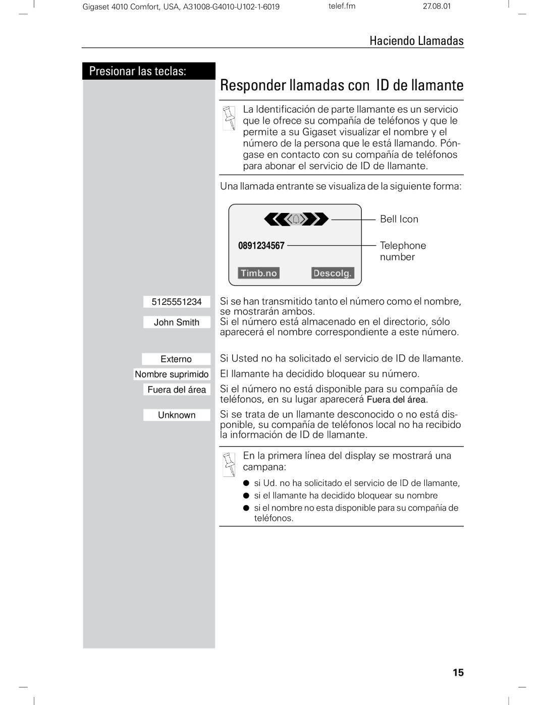 Siemens Gigaset 4210 user manual Responder llamadas con ID de llamante, Externo 