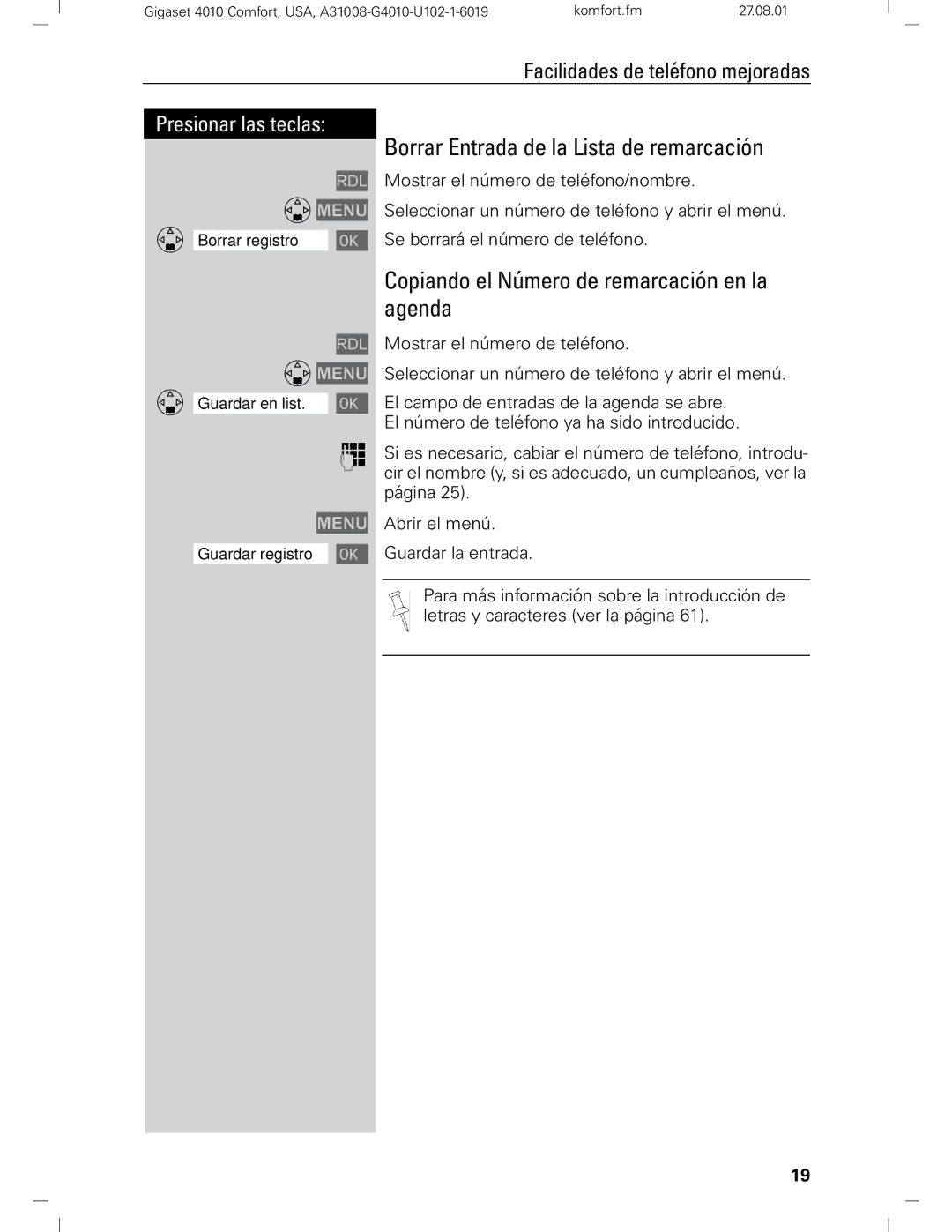 Siemens Gigaset 4210 user manual Borrar Entrada de la Lista de remarcación, Copiando el Número de remarcación en la agenda 