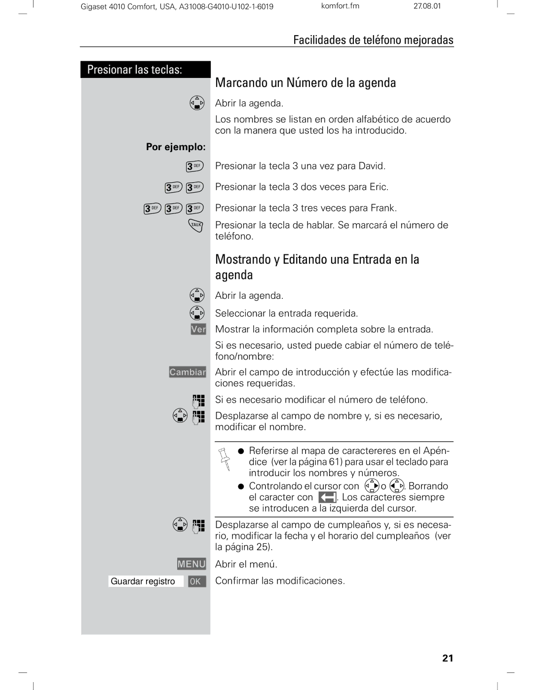 Siemens Gigaset 4210 user manual Marcando un Número de la agenda, Mostrando y Editando una Entrada en la agenda 