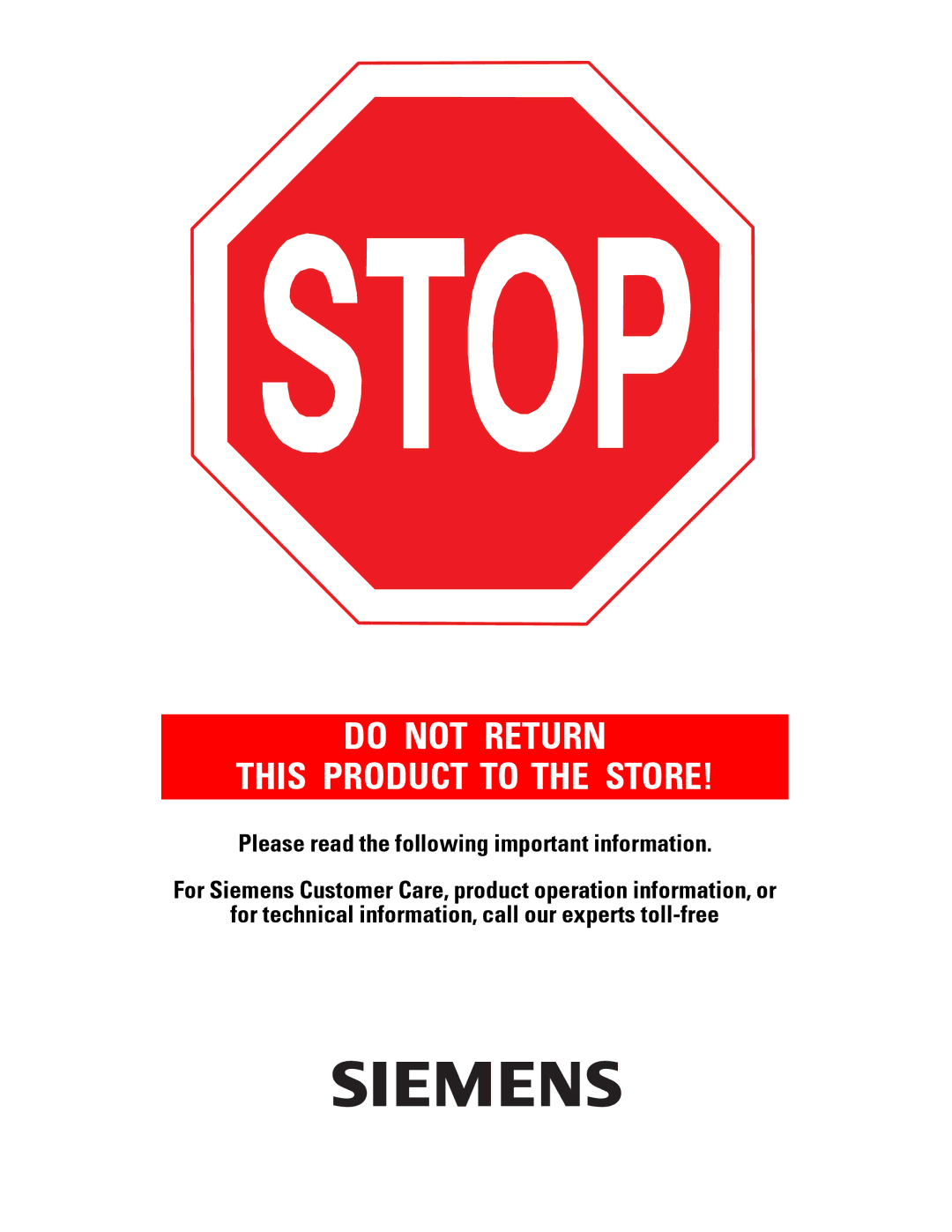 Siemens Gigaset 8825 user manual Do not Return This Product to the Store 