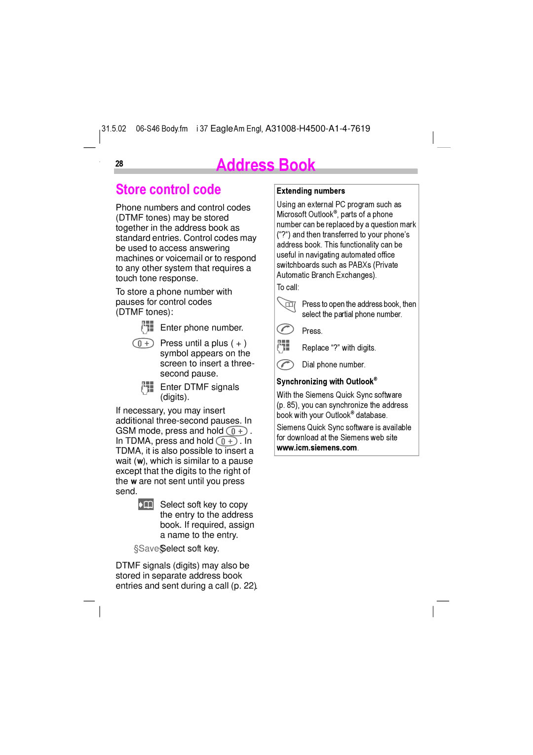 Siemens GSM 900, GSM 1900, TDMA 800, TDMA 1900 Store control code, Extending numbers, Synchronizing with Outlook, §Save§ 