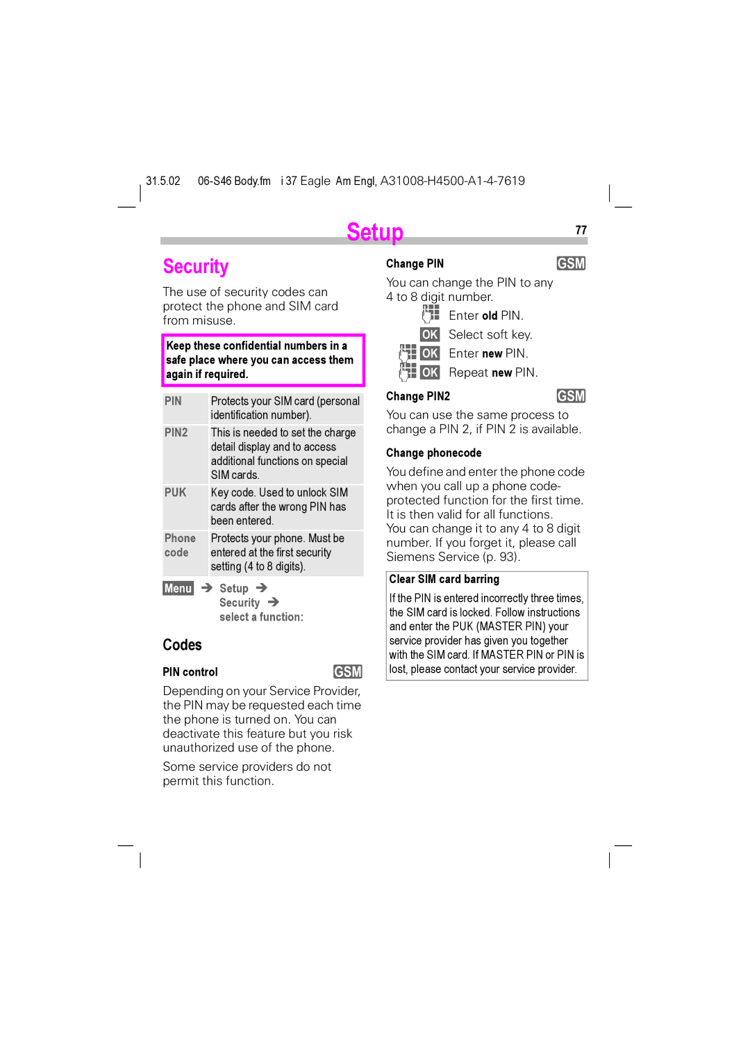 Siemens TDMA 800, GSM 900, GSM 1900, TDMA 1900 manual Codes, §Menu§ Setup Security Select a function 