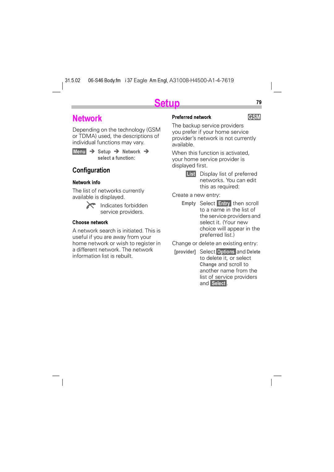 Siemens GSM 900, GSM 1900 Configuration, §Menu§ Setup Network select a function, Provider Select Options and Delete 