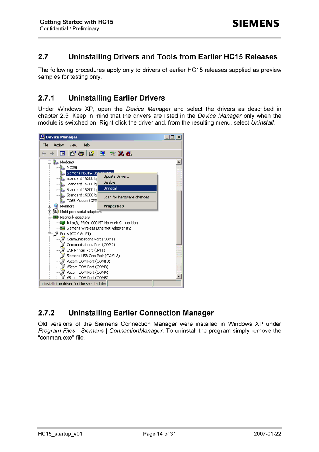 Siemens manual Uninstalling Drivers and Tools from Earlier HC15 Releases, Uninstalling Earlier Drivers 