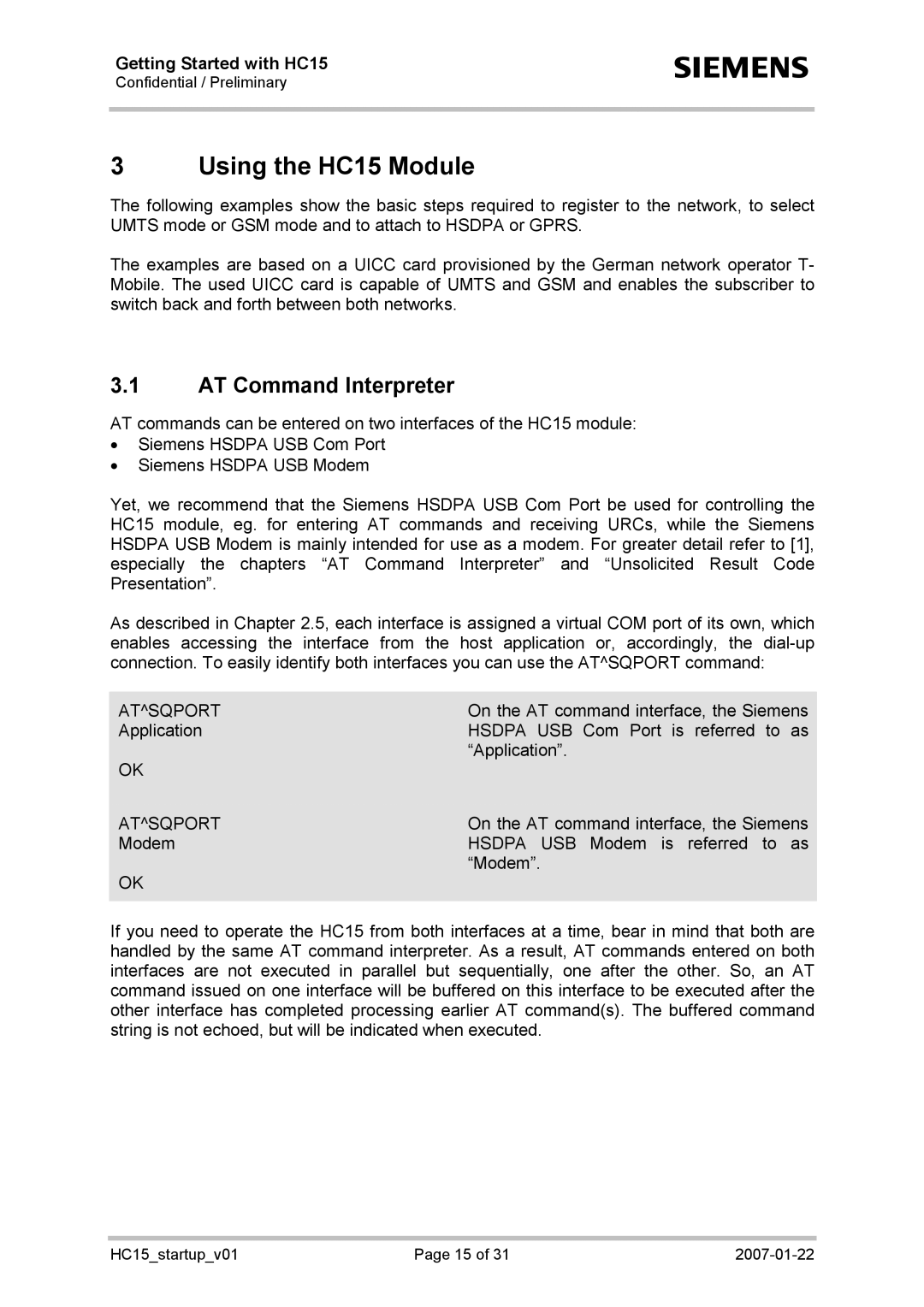 Siemens manual Using the HC15 Module, AT Command Interpreter 