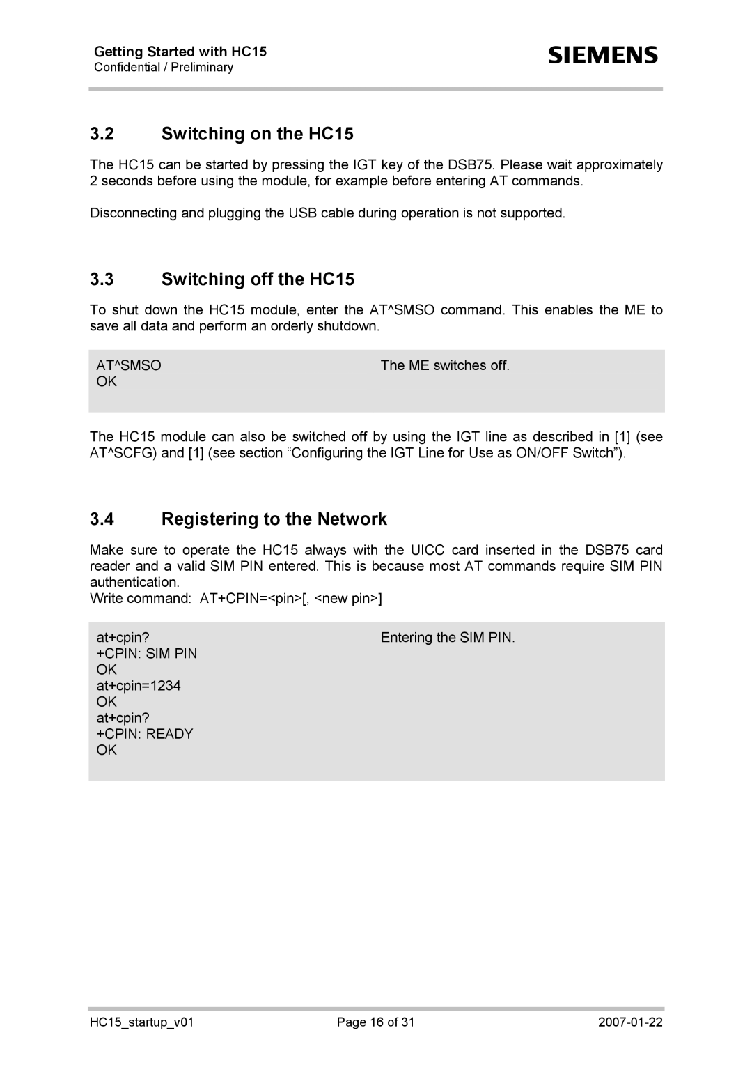 Siemens manual Switching on the HC15, Switching off the HC15, Registering to the Network 