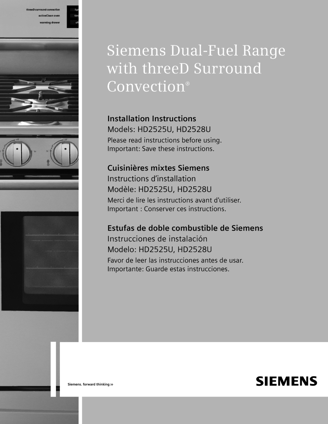 Siemens HD2525U, HD2528U installation instructions Siemens Dual-Fuel Range With threeD Surround Convection 