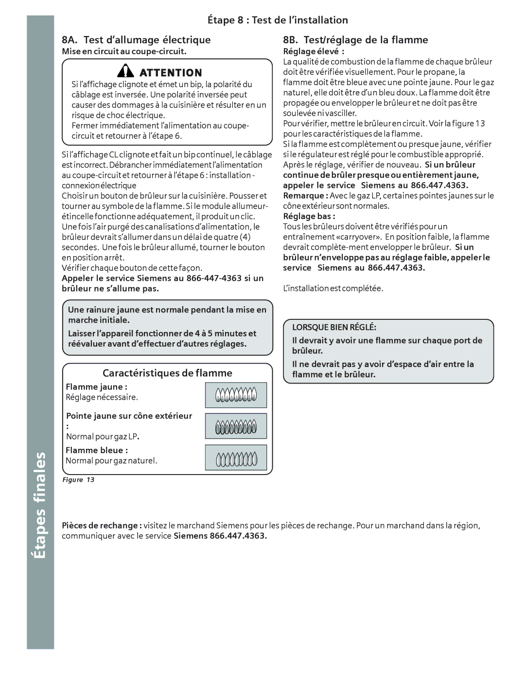 Siemens HD2528U, HD2525U installation instructions Installation Préparation Instructions de sécurité, Service Étapes finales 