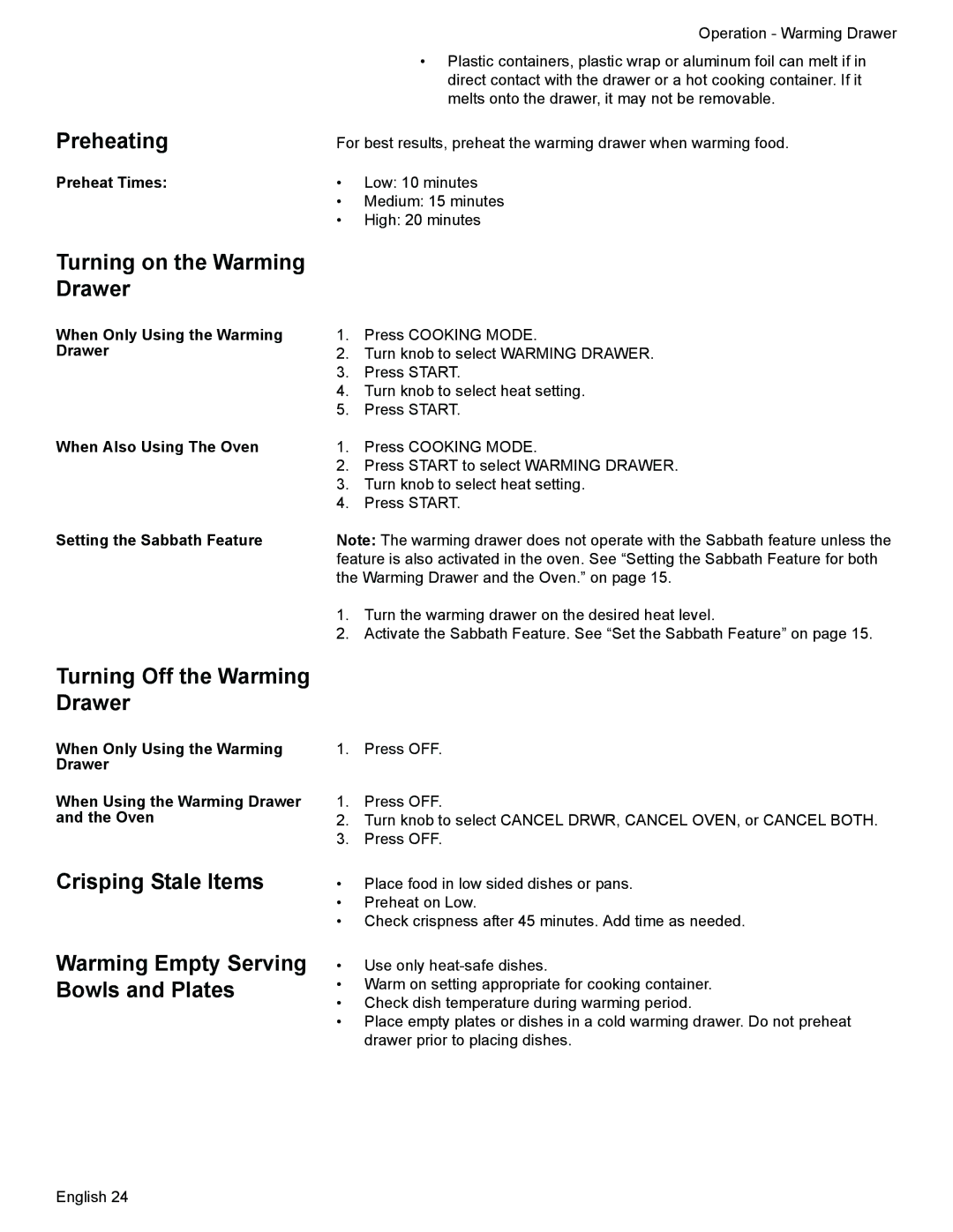 Siemens HE2425 manual Preheating, Turning on the Warming Drawer, Turning Off the Warming Drawer, Crisping Stale Items 