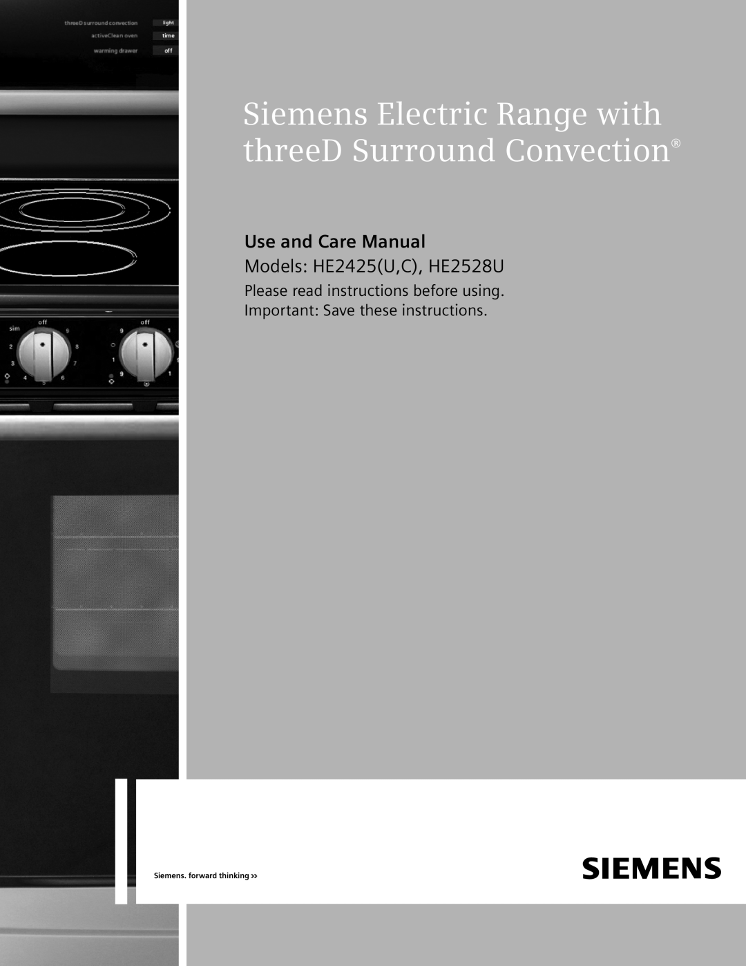 Siemens HE2425 manual Siemens Electric Range with threeD Surround Convection, Use and Care Manual 