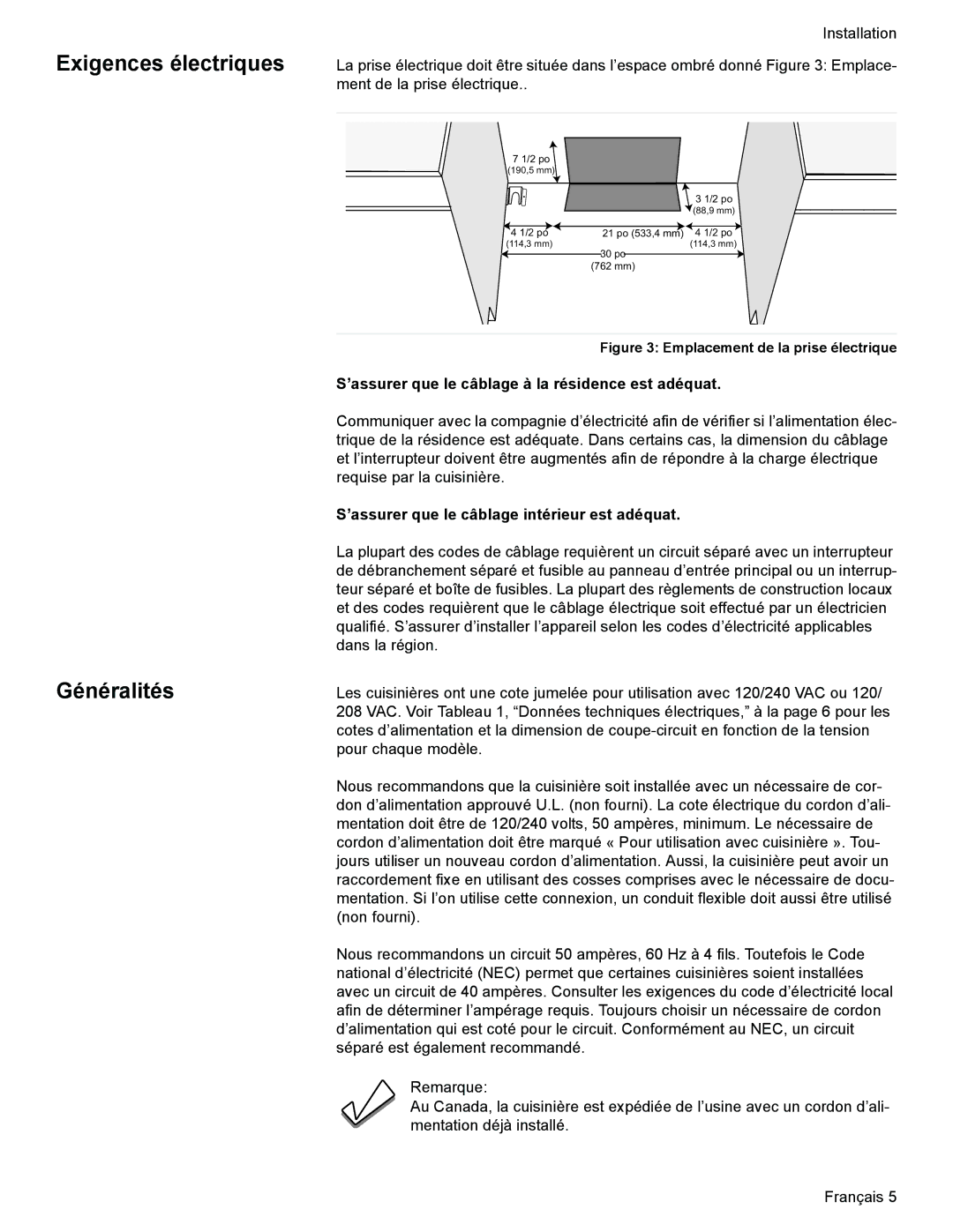 Siemens HE2425(U, HE2528U, C) Exigences électriques, Généralités, ’assurer que le câblage à la résidence est adéquat 