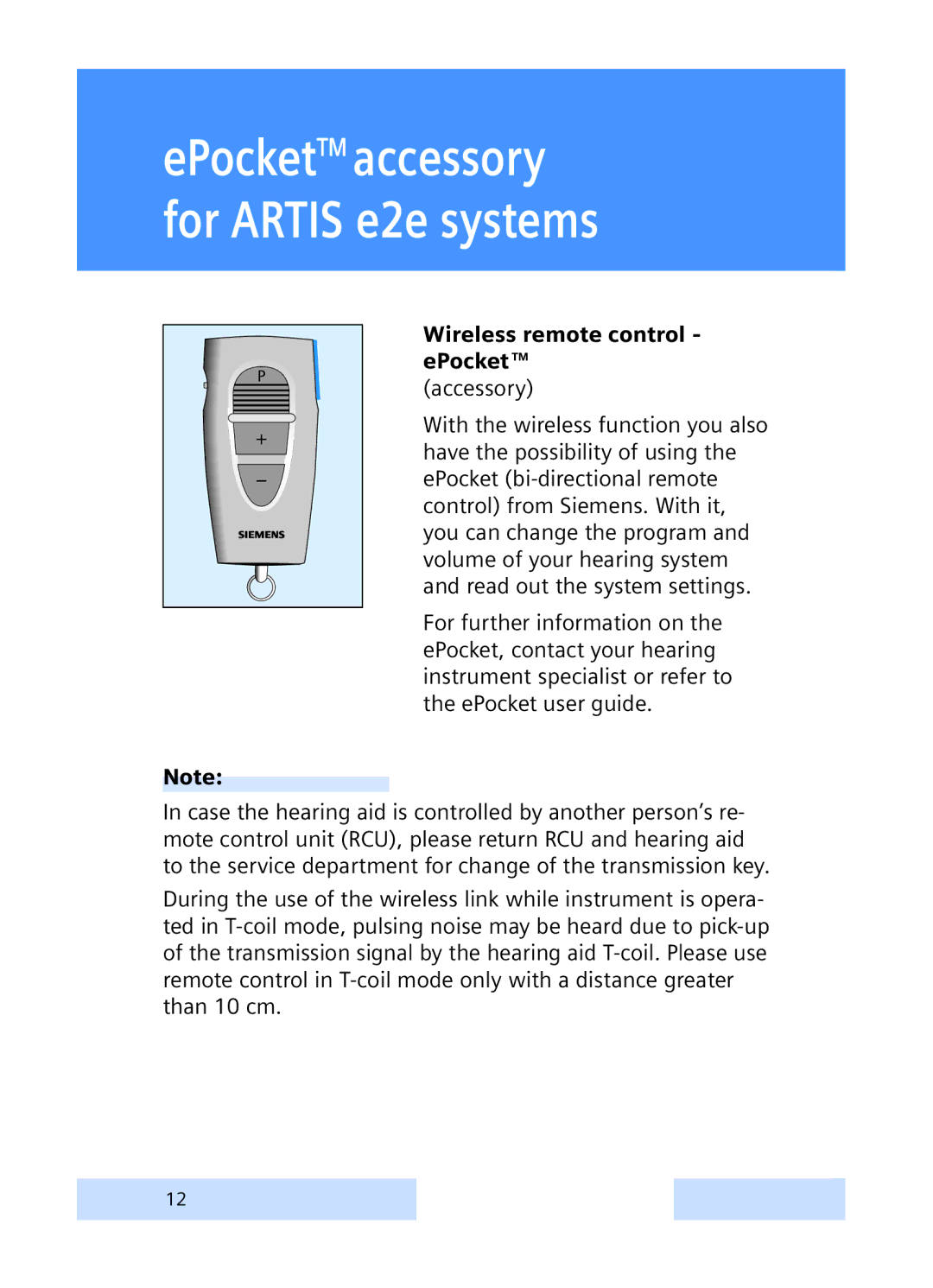 Siemens hearing systems manual EPocketTM accessory for Artis e2e systems, Wireless remote control ePocket TM 