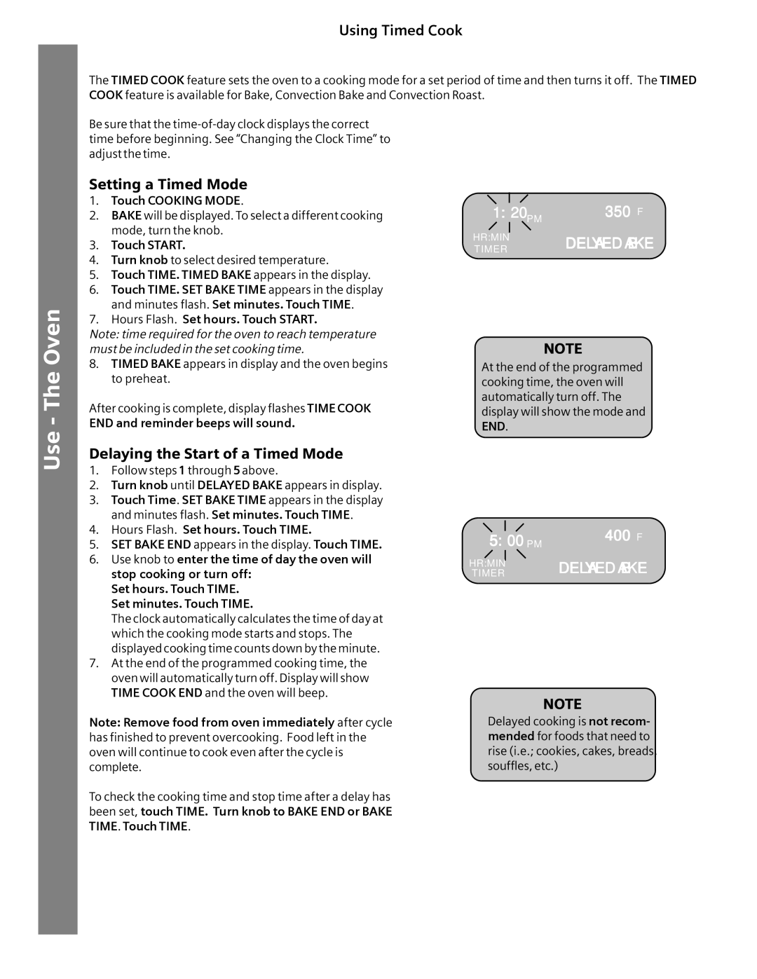 Siemens HG2515UC, HG2516UC, HG2416UC, HG2415UC Using Timed Cook, Setting a Timed Mode, Delaying the Start of a Timed Mode 