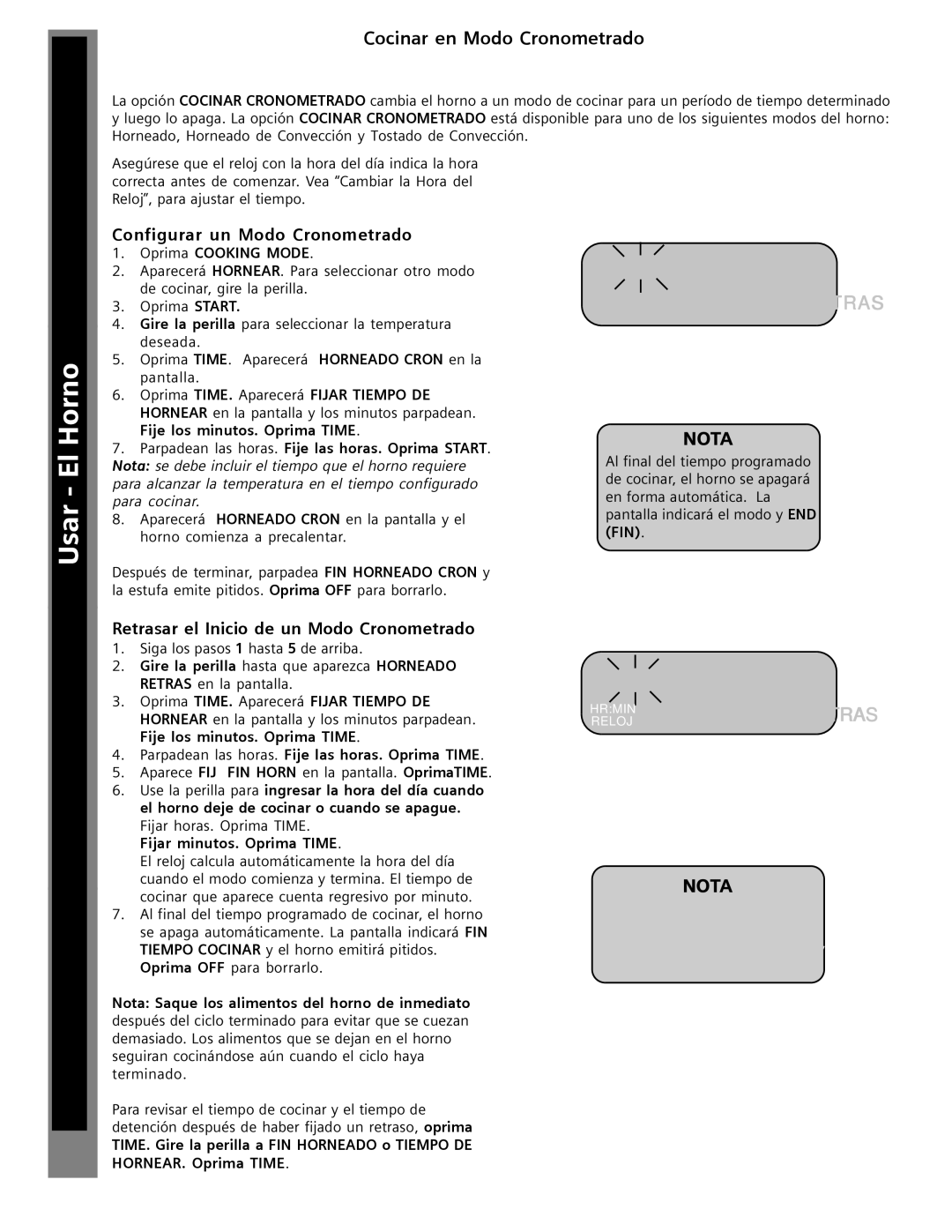 Siemens HG2515UC, HG2516UC, HG2416UC Usar -- LaEl HornoEstufa, Autoayuda Cuidado y Limpieza, Cocinar en Modo Cronometrado 