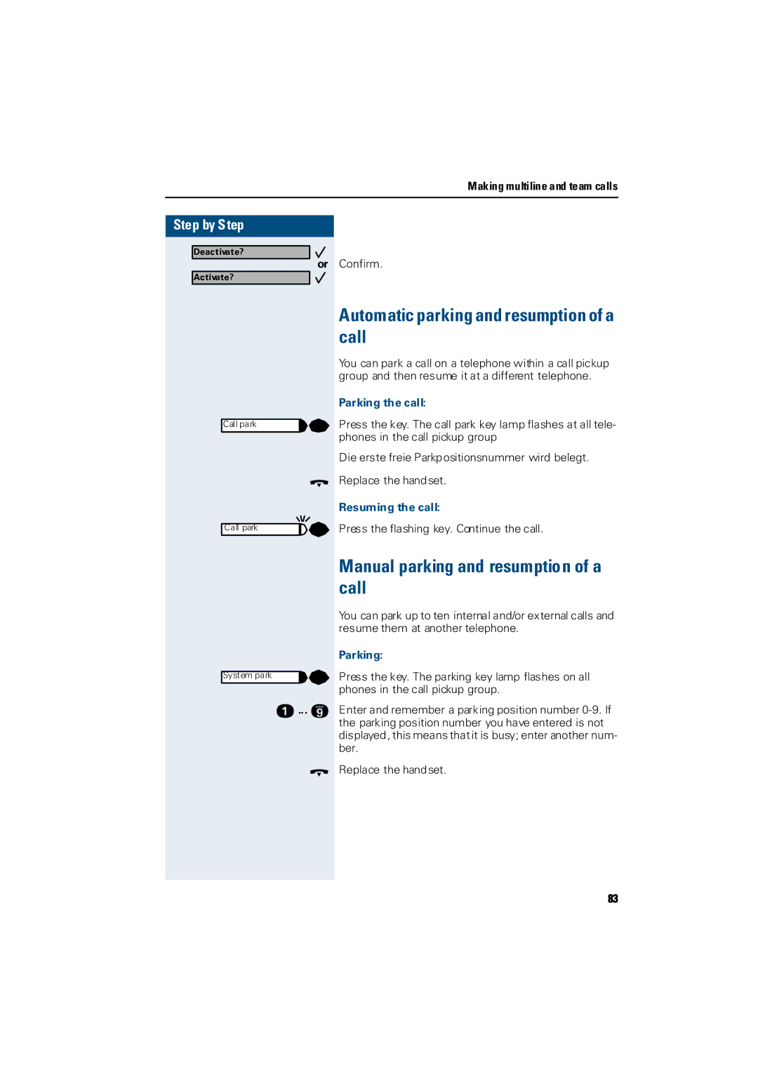 Siemens Hicom 300 E Automatic parking and resumption of a call, Manual parking and resumption of a call, Parking the call 