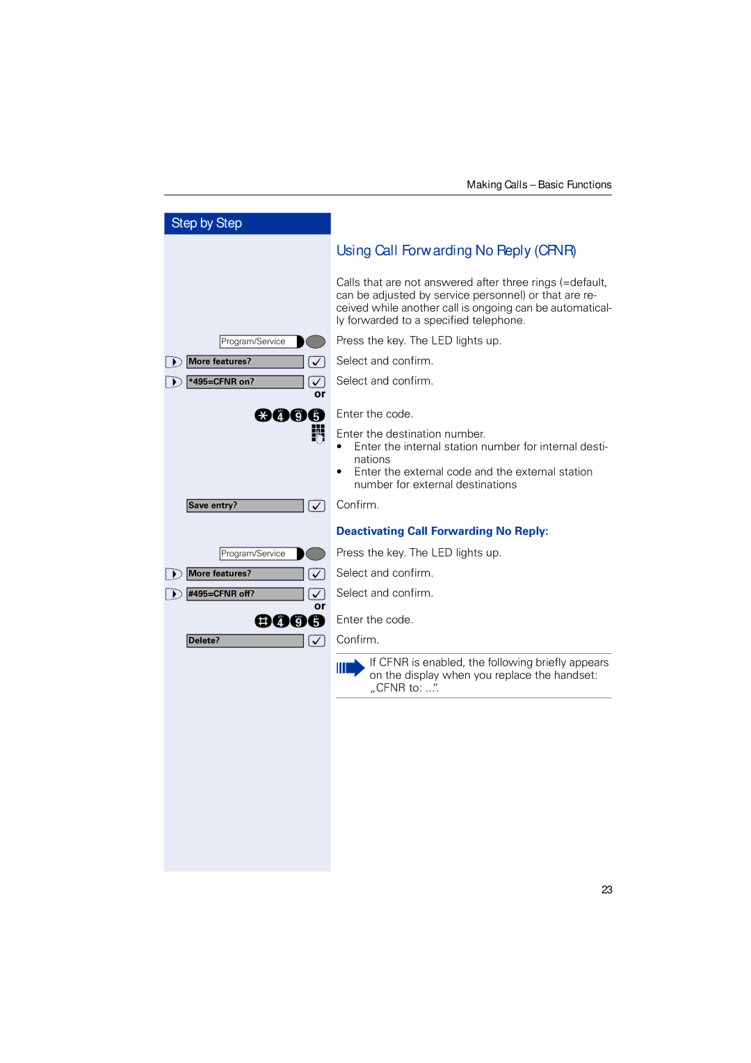 Siemens HIPATH 3000, HIPATH 2000, HIPATH 5000 Using Call Forwarding No Reply Cfnr, Deactivating Call Forwarding No Reply 