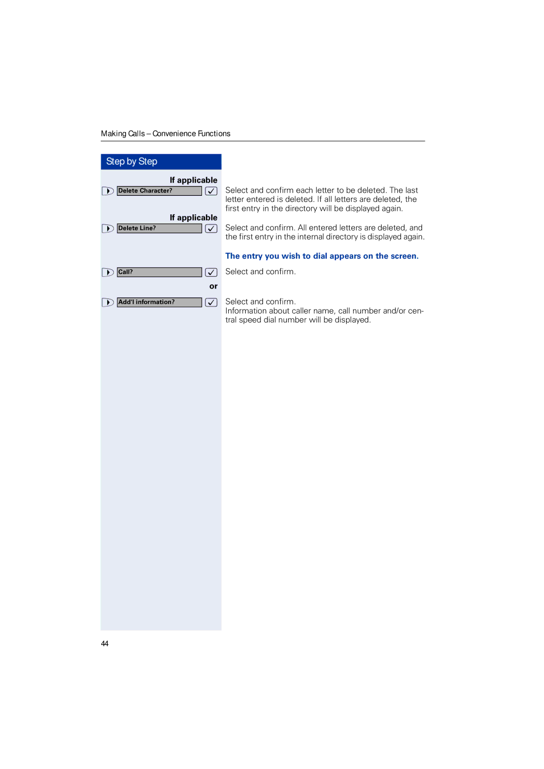 Siemens HIPATH 3000, HIPATH 2000, HIPATH 5000 operating instructions Delete Character? 