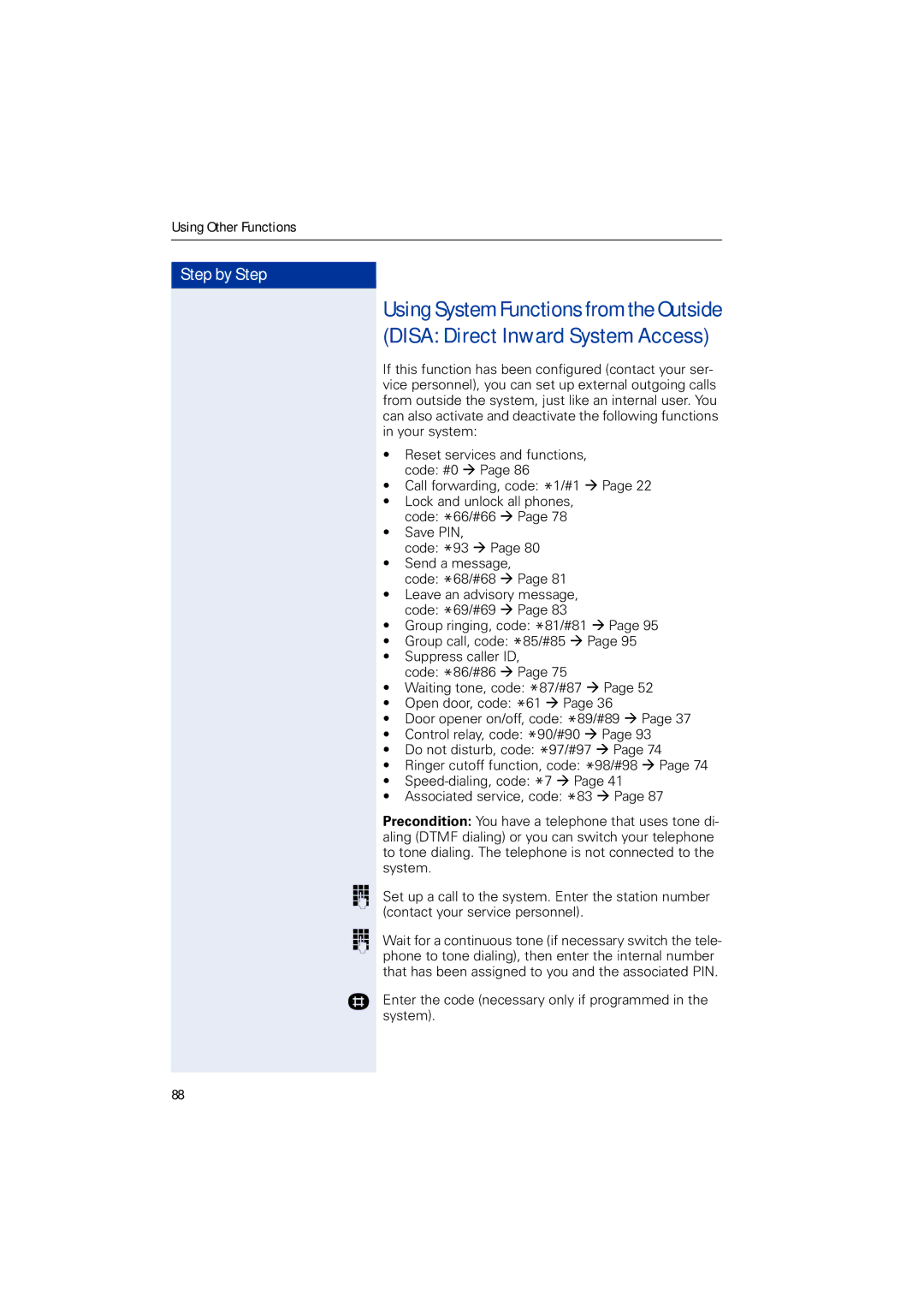 Siemens HIPATH 5000, HIPATH 2000, HIPATH 3000 operating instructions Call forwarding, code *1/#1 Æ 