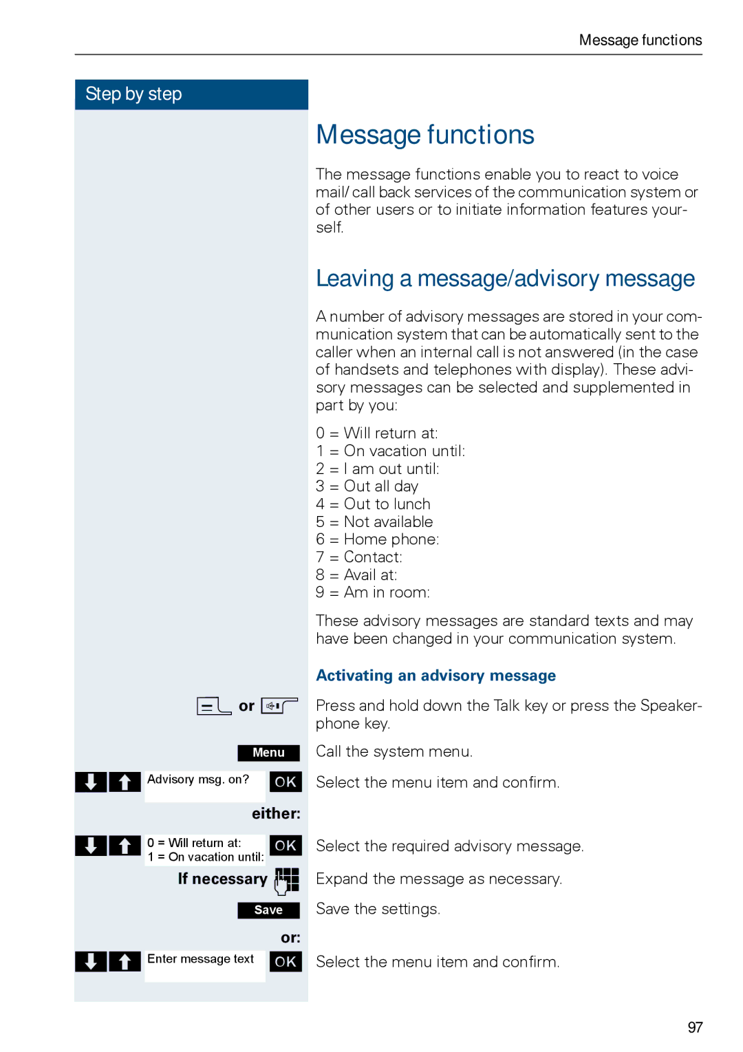 Siemens HiPath 500, HIPATH 3000 operating instructions Message functions, If necessary o, Activating an advisory message 