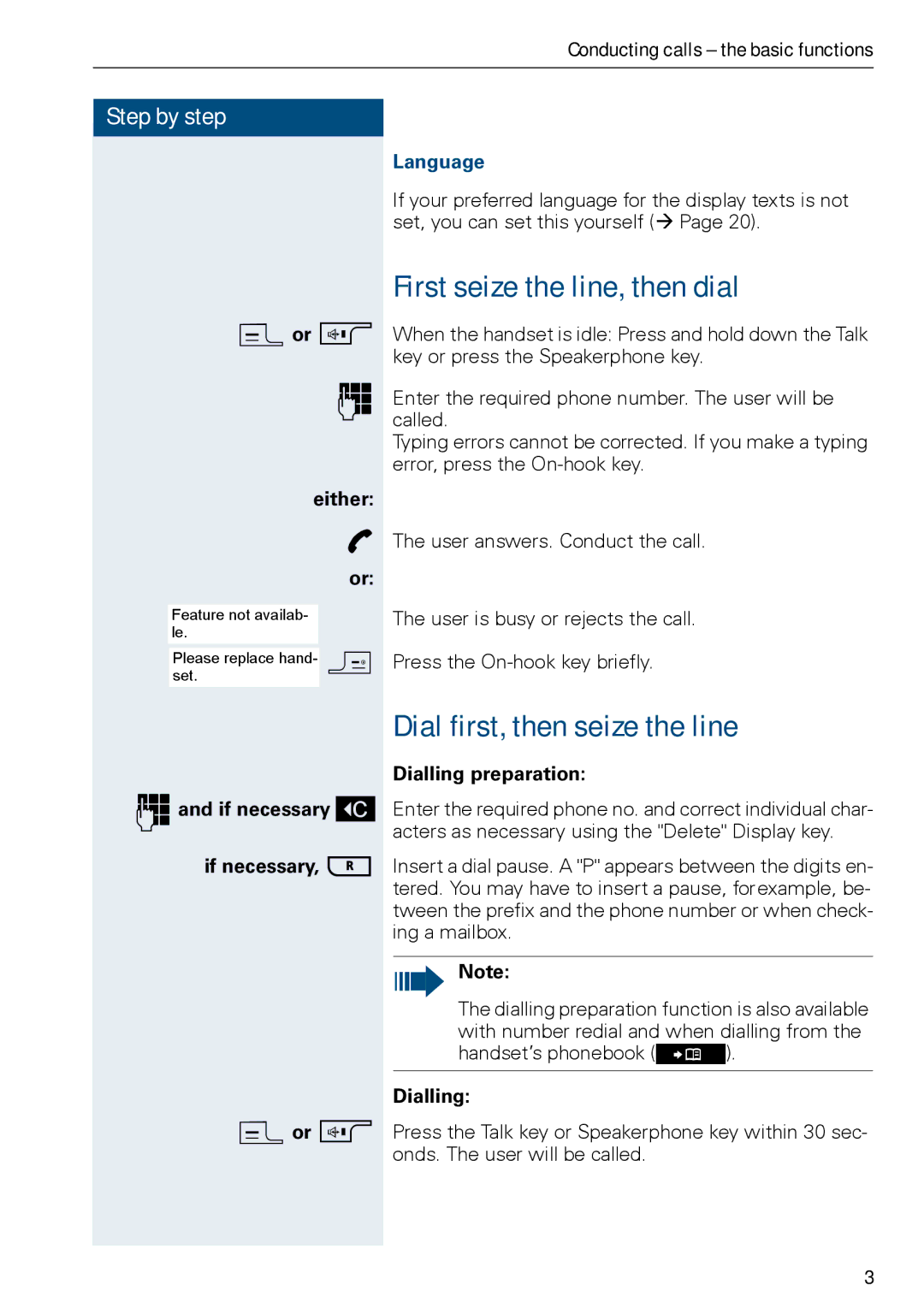 Siemens HiPath 500, HIPATH 3000 First seize the line, then dial, Dial first, then seize the line, Language 