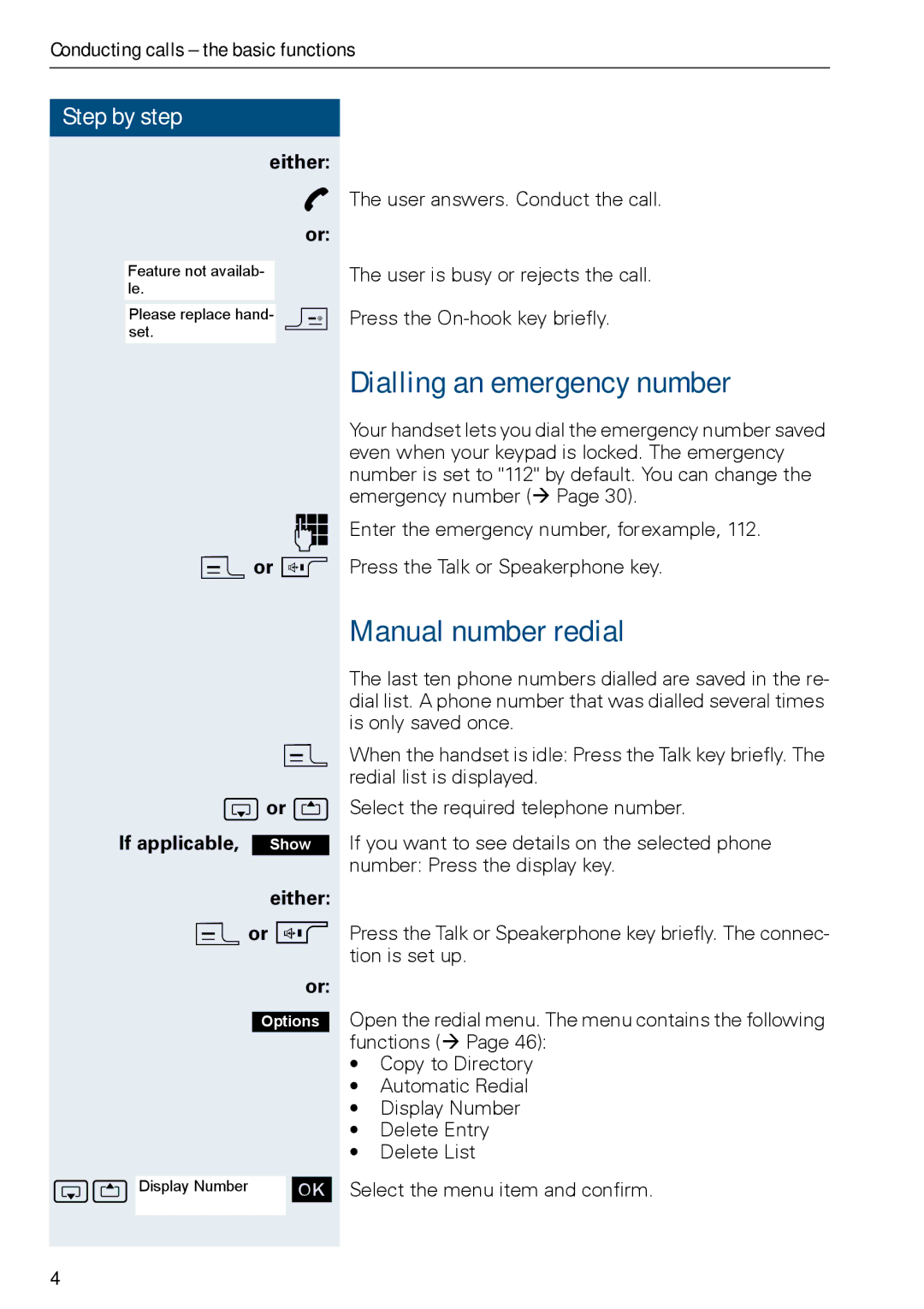 Siemens HIPATH 3000, HiPath 500 operating instructions Dialling an emergency number, Manual number redial, Either cor d 