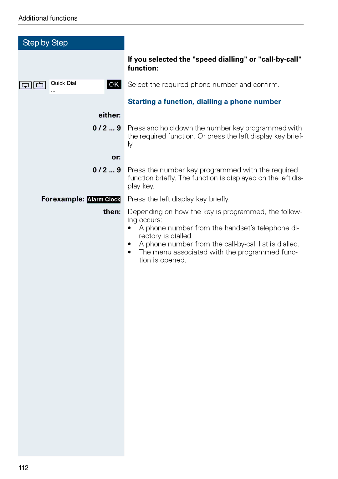 Siemens HIPATH 3000, HiPath 500 operating instructions Starting a function, dialling a phone number, 112 