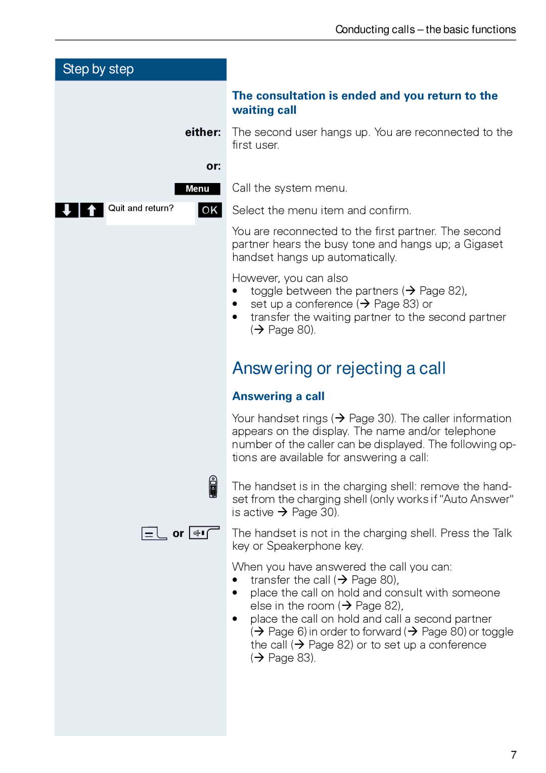 Siemens HiPath 500, HIPATH 3000 Answering or rejecting a call, Consultation is ended and you return to the waiting call 