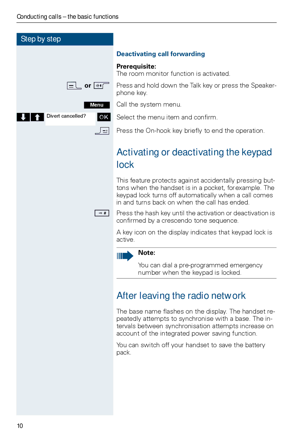 Siemens HIPATH 3000, HiPath 500 Activating or deactivating the keypad lock, After leaving the radio network 