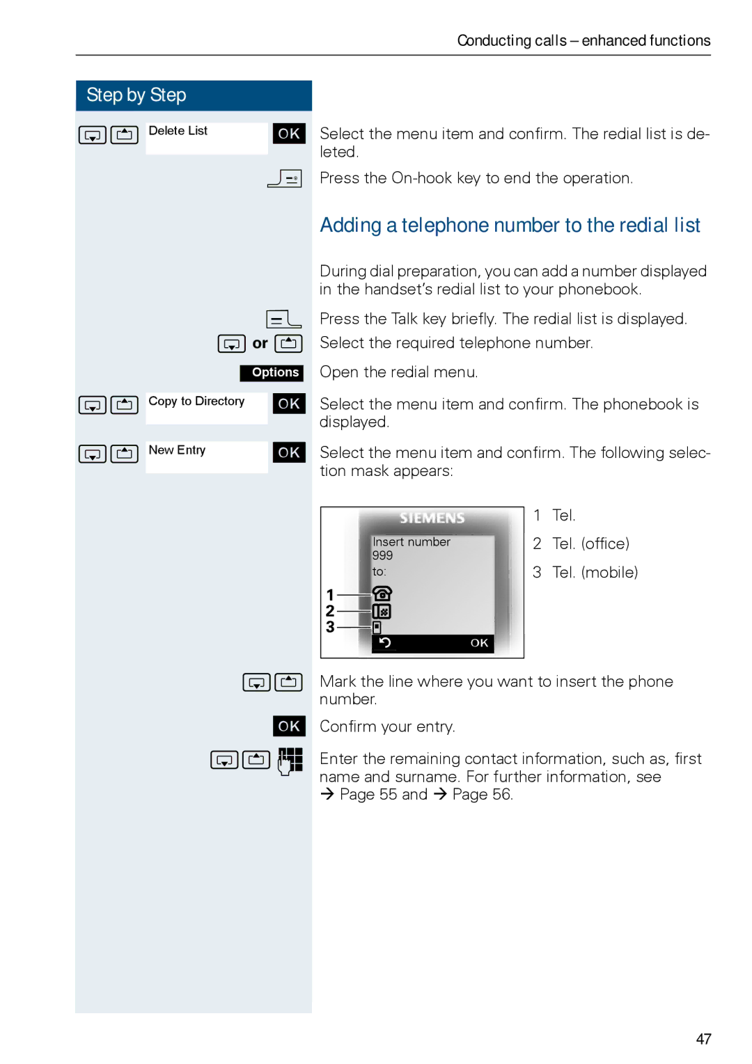 Siemens HiPath 500, HIPATH 3000 operating instructions Adding a telephone number to the redial list, Sto 