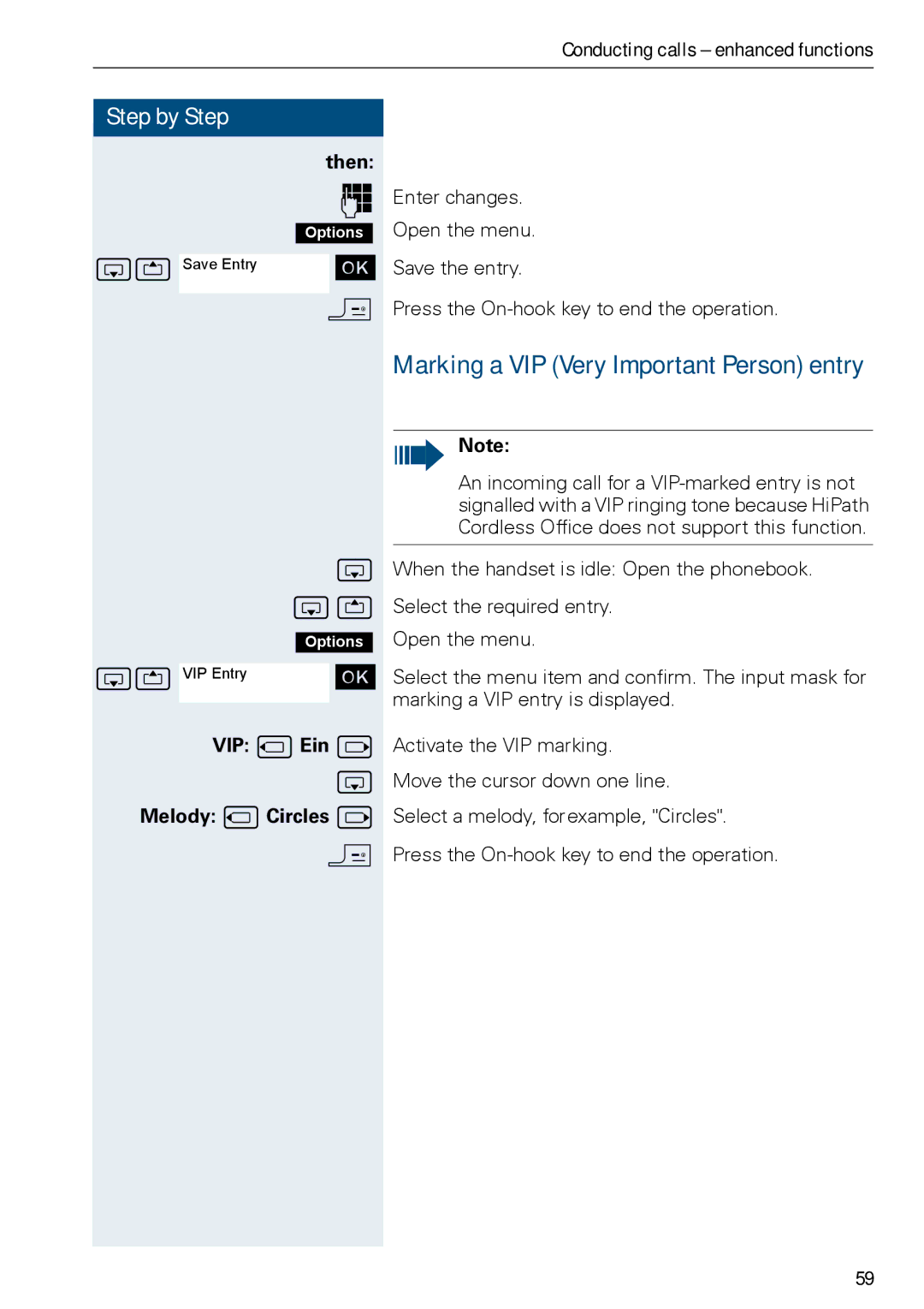 Siemens HiPath 500, HIPATH 3000 operating instructions Then o, VIP uEin Melody uCircles 