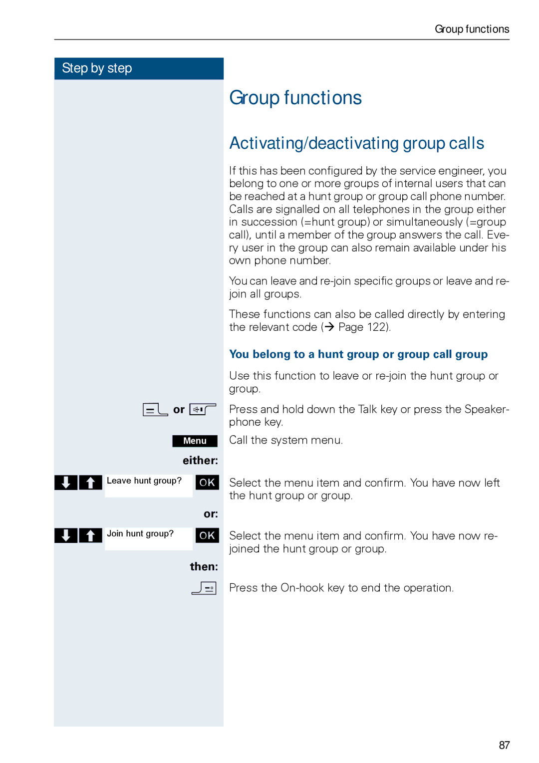 Siemens HiPath 500 Group functions, Activating/deactivating group calls, You belong to a hunt group or group call group 