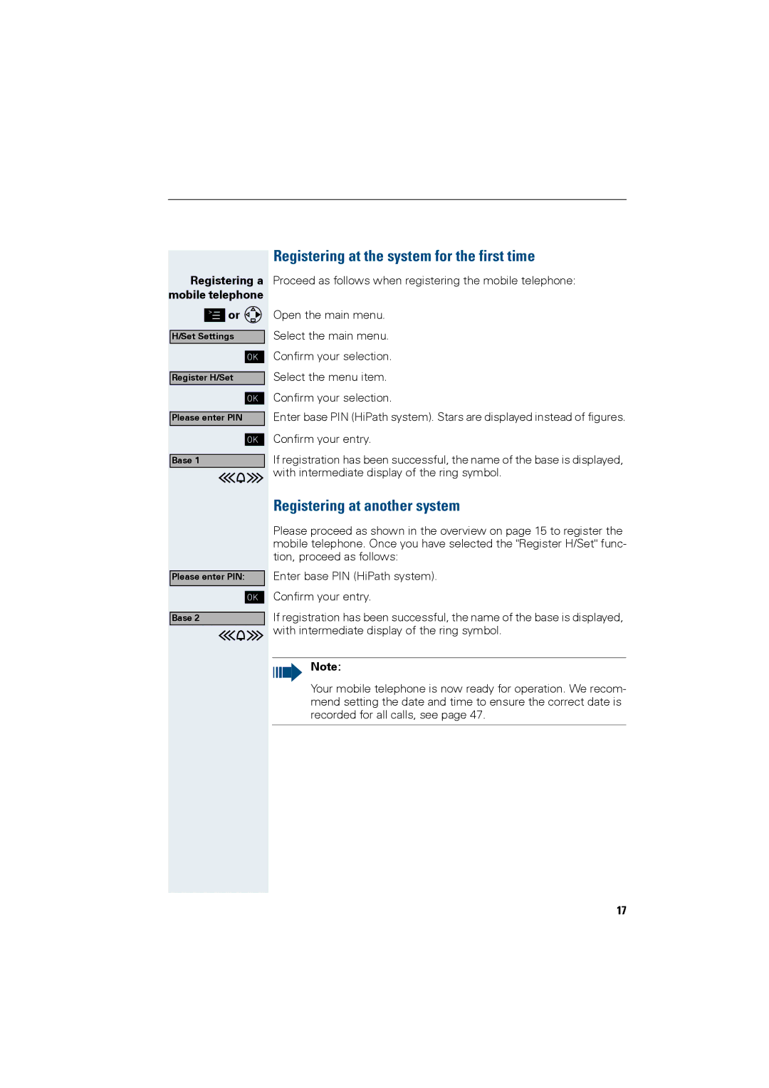 Siemens HiPath 4000 operating instructions Registering at the system for the first time, Registering at another system 