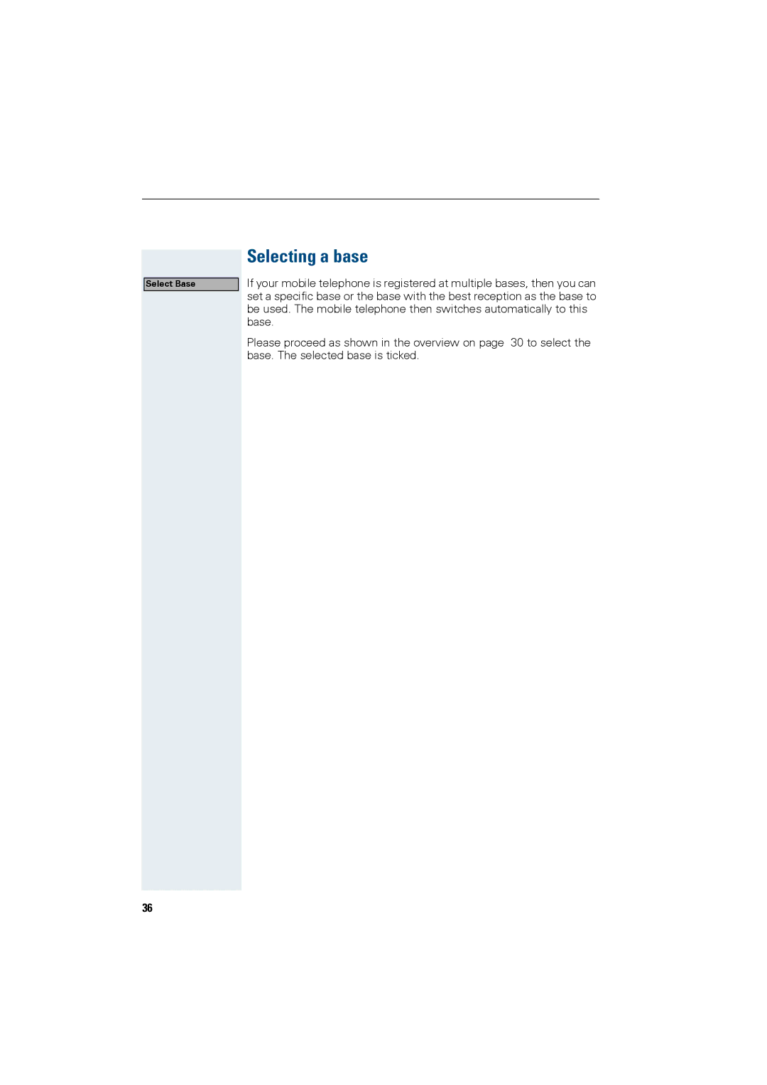 Siemens HiPath 4000 operating instructions Selecting a base 