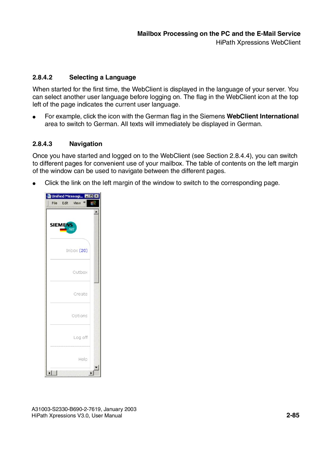 Siemens HiPath Xpressions Unified Messaging user manual Selecting a Language, Navigation 