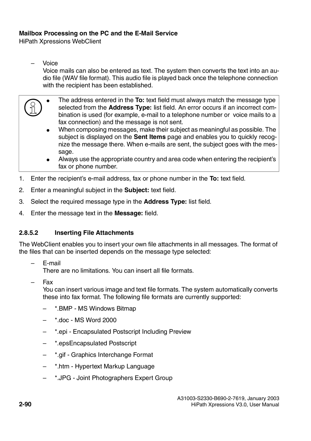 Siemens HiPath Xpressions Unified Messaging user manual Inserting File Attachments 