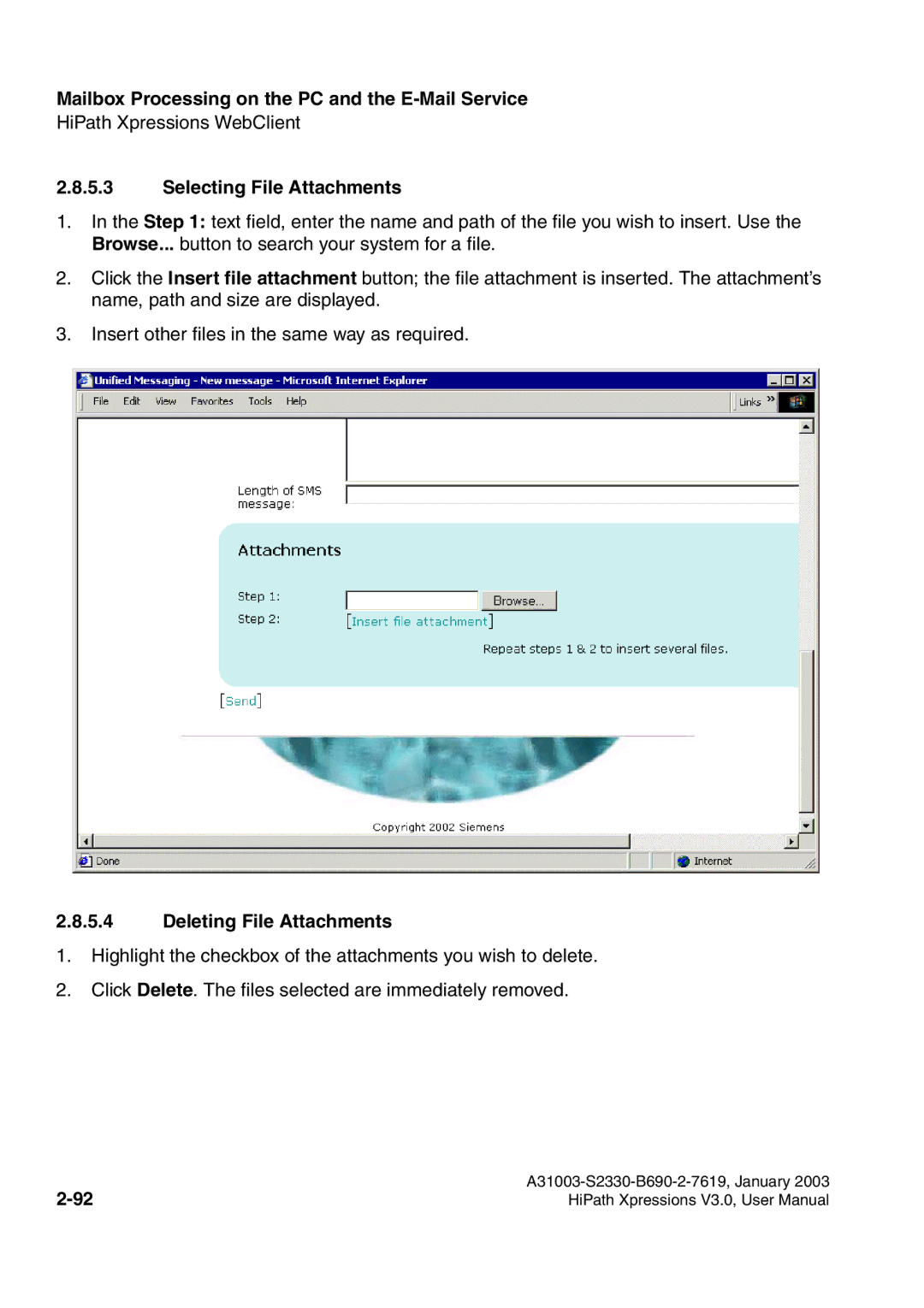 Siemens HiPath Xpressions Unified Messaging user manual Selecting File Attachments, Deleting File Attachments 