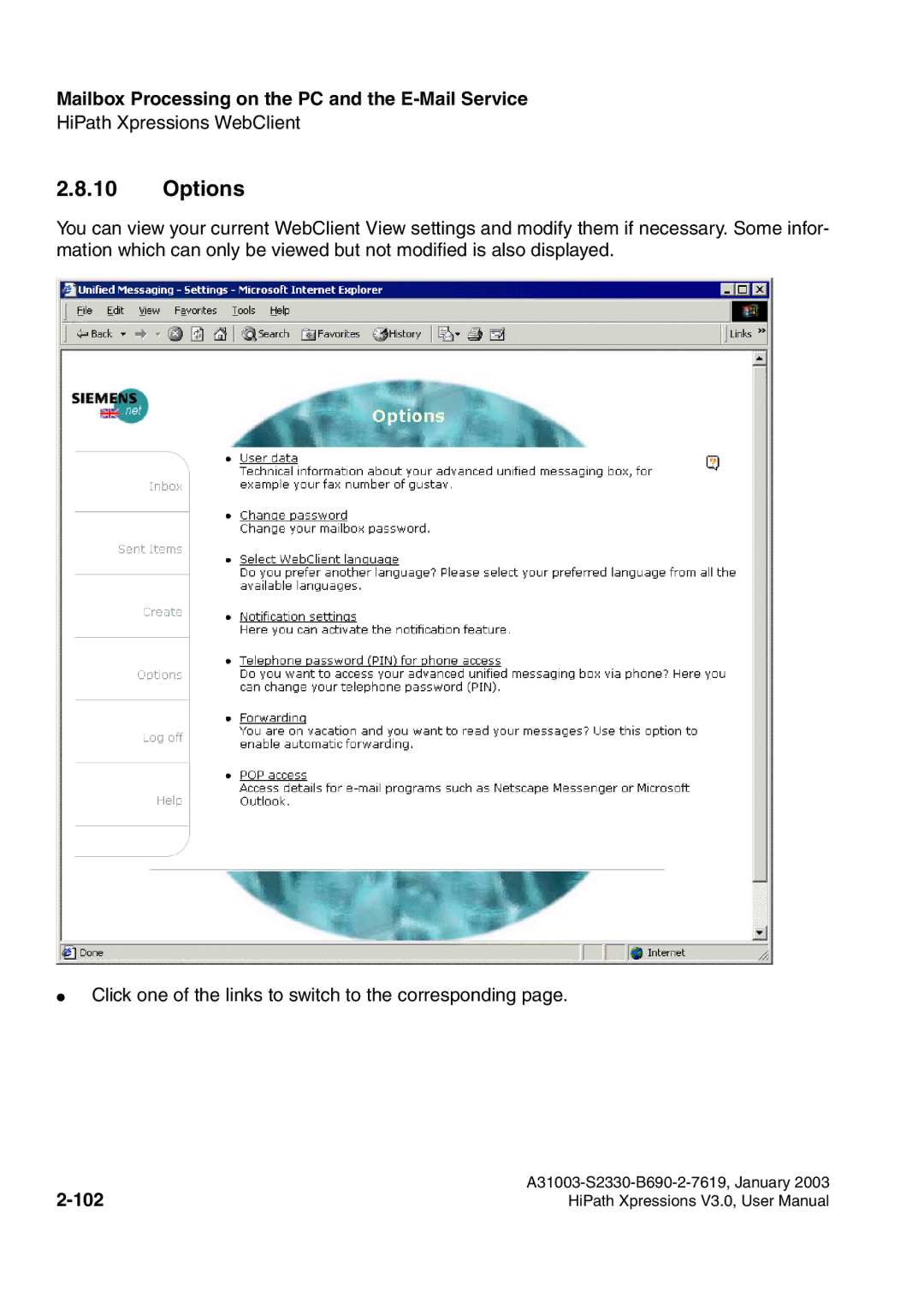 Siemens HiPath Xpressions Unified Messaging user manual Options, 102 