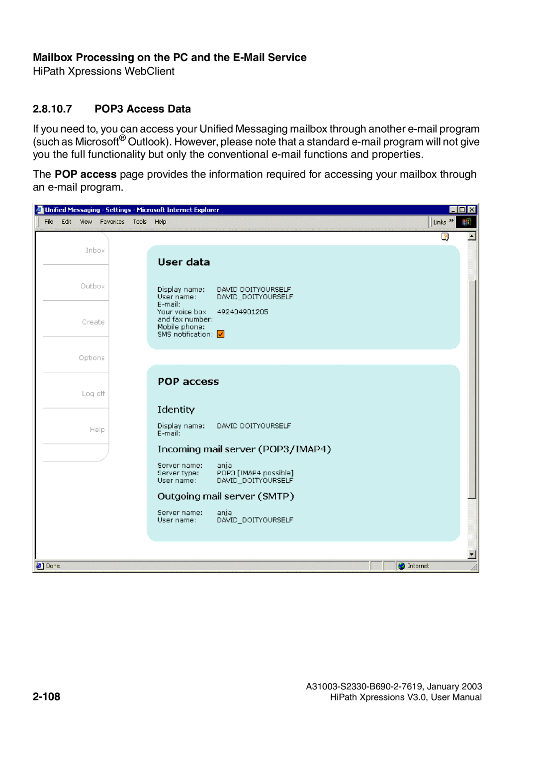 Siemens HiPath Xpressions Unified Messaging user manual 10.7 POP3 Access Data, 108 