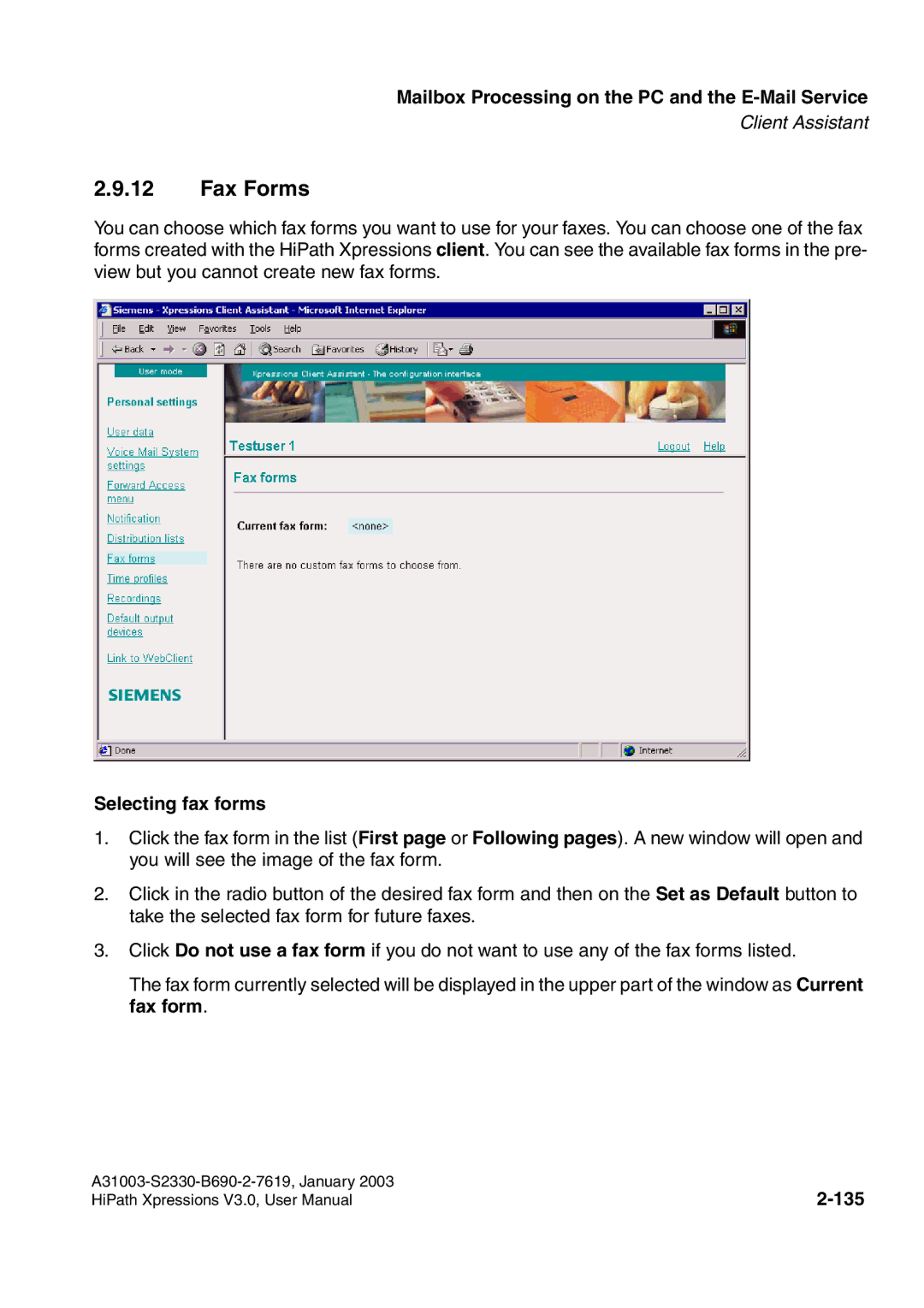 Siemens HiPath Xpressions Unified Messaging user manual Fax Forms, Selecting fax forms, 135 