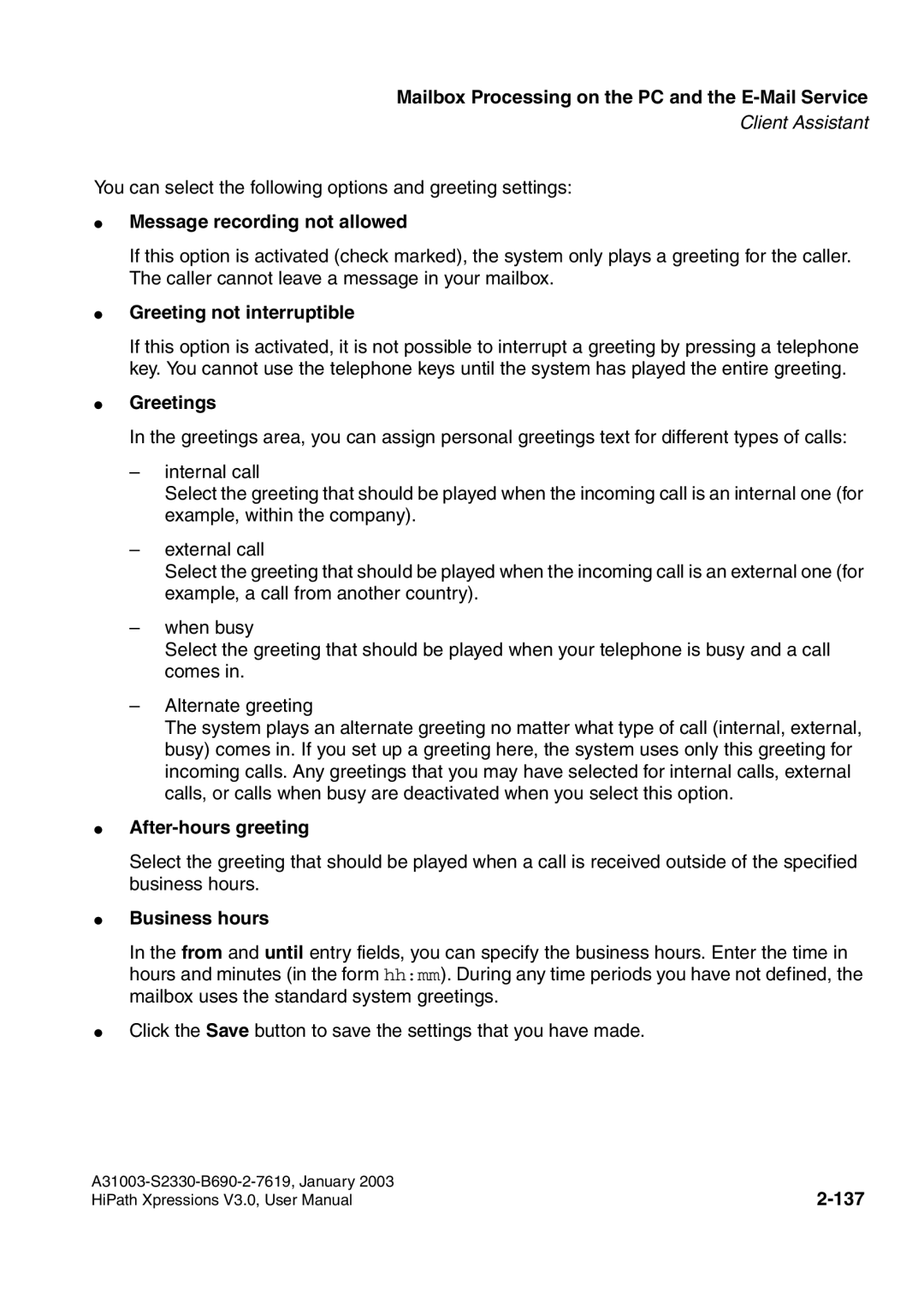 Siemens HiPath Xpressions Unified Messaging Message recording not allowed, Greeting not interruptible, Greetings, 137 