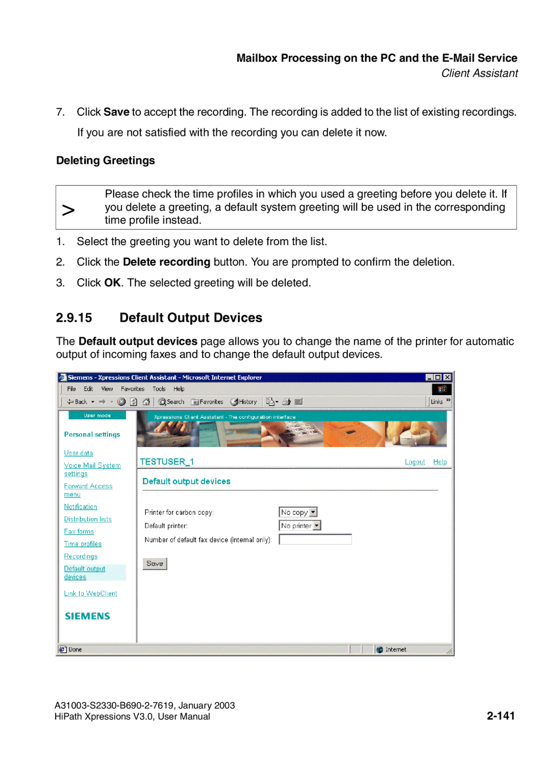 Siemens HiPath Xpressions Unified Messaging user manual Default Output Devices, Deleting Greetings, 141 