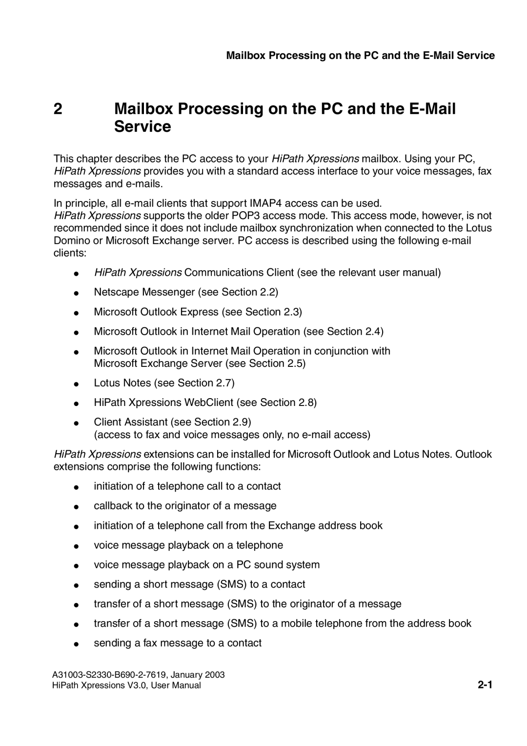 Siemens HiPath Xpressions Unified Messaging user manual Mailbox Processing on the PC and the E-Mail Service 