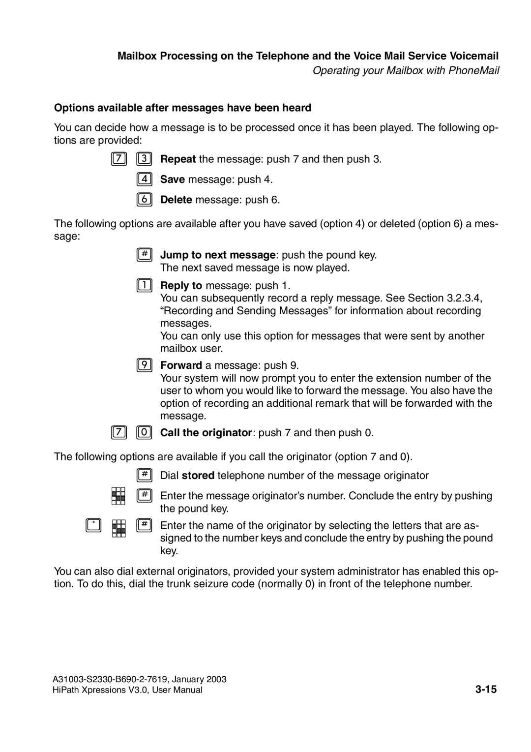 Siemens HiPath Xpressions Unified Messaging user manual Options available after messages have been heard 