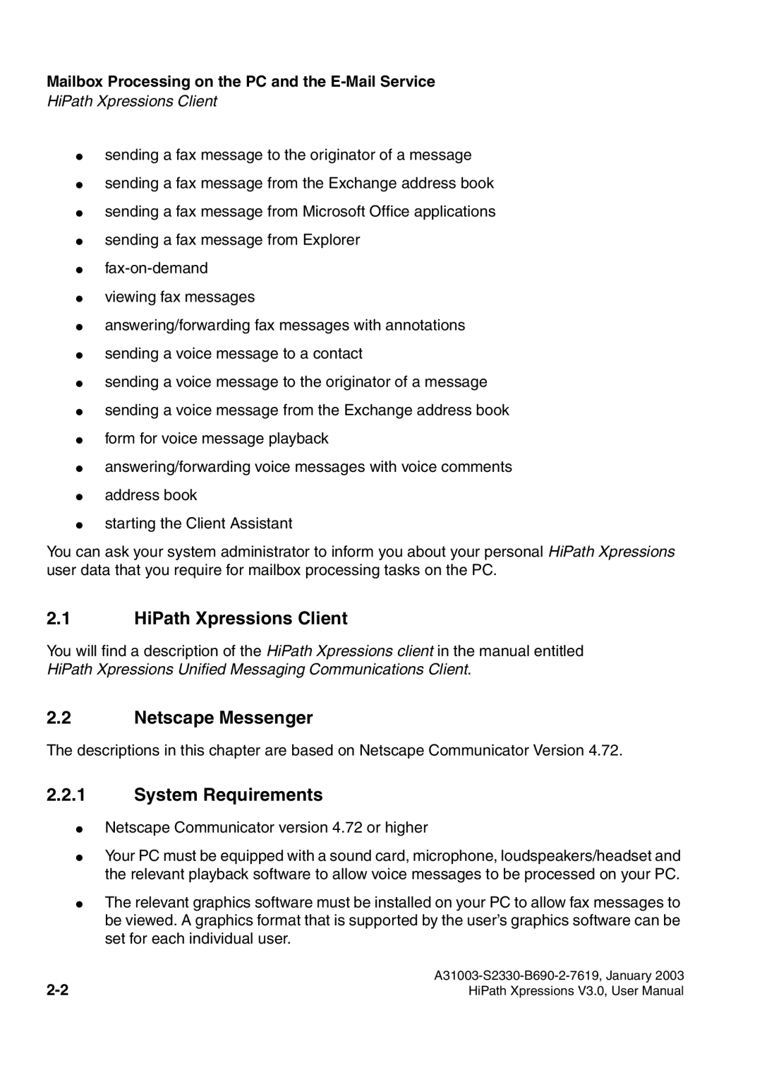 Siemens HiPath Xpressions Unified Messaging user manual HiPath Xpressions Client, Netscape Messenger, System Requirements 