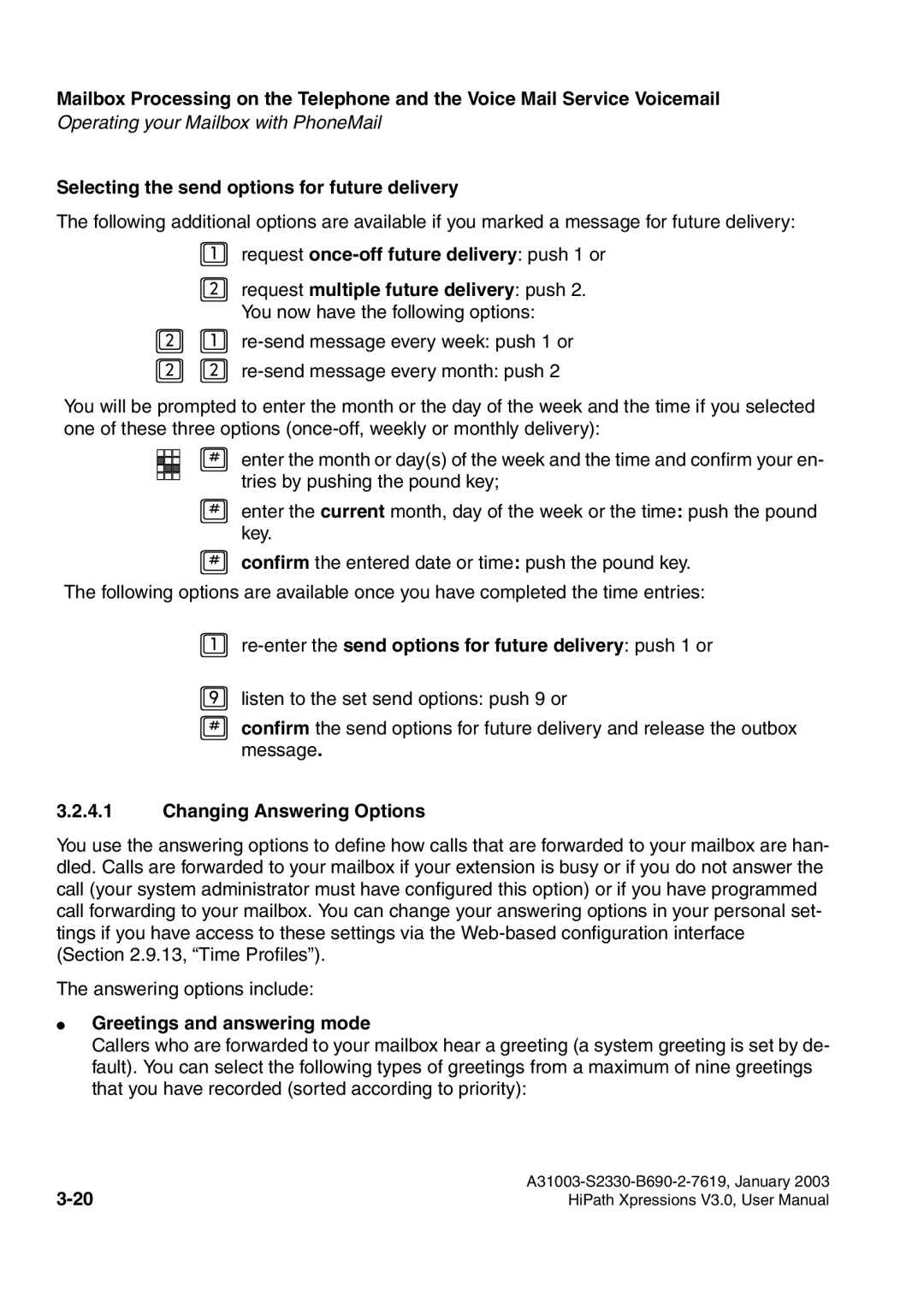 Siemens HiPath Xpressions Unified Messaging Selecting the send options for future delivery, Changing Answering Options 