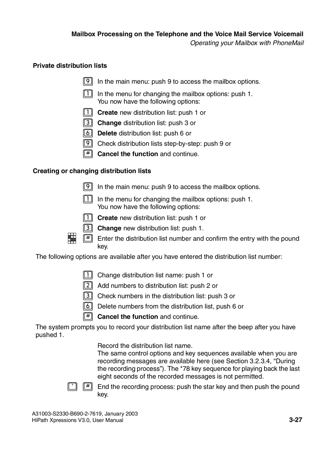 Siemens HiPath Xpressions Unified Messaging user manual # Cancel the function and continue 